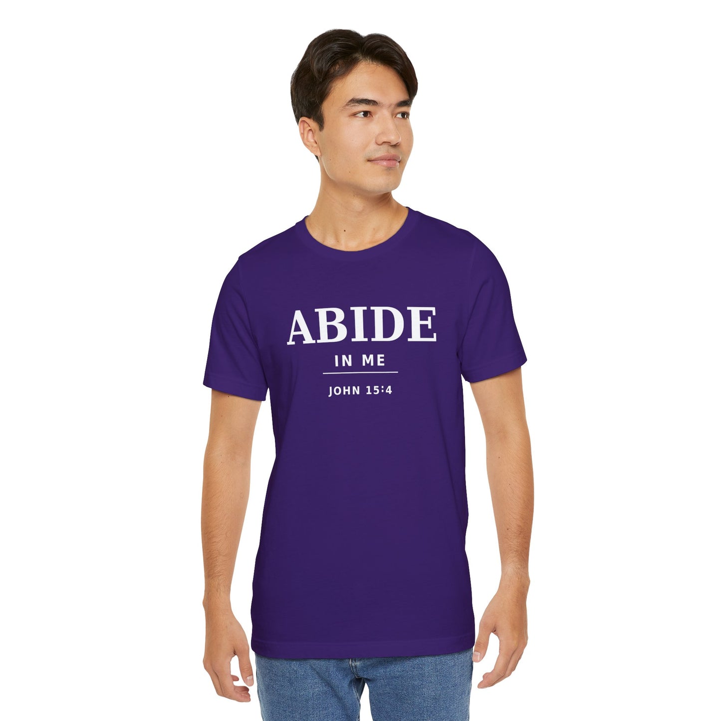 "Abide In Me" -John 15:4 Christian T-Shirt – Faith Tee