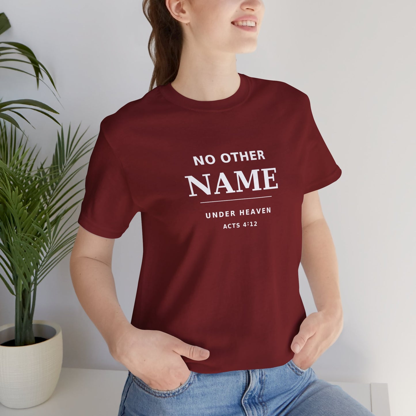 No Other Name Under Heaven — Christian T-Shirt (Acts 4:12)