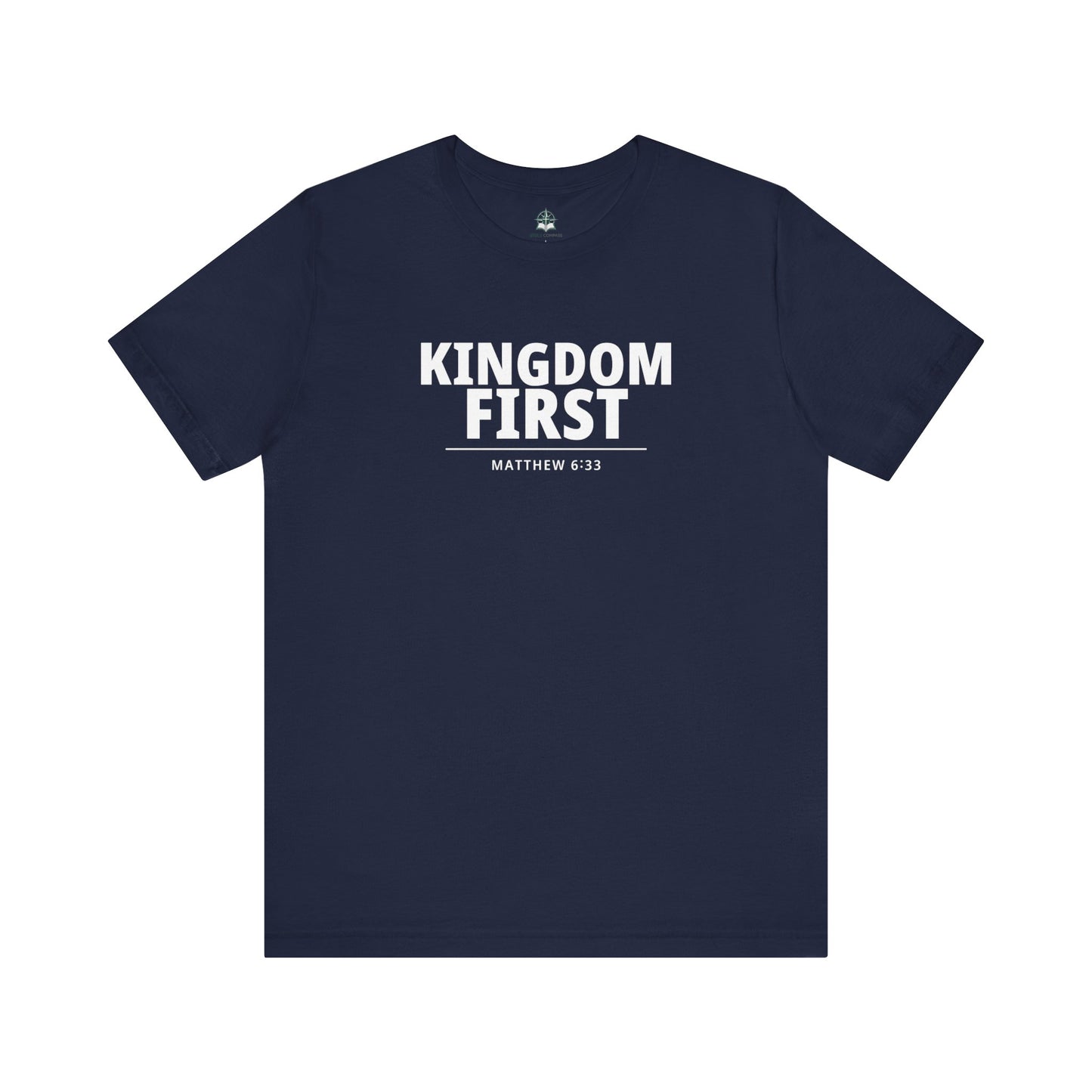 Kingdom First T‑Shirt — Matthew 6:33 Inspirational Christian Tee