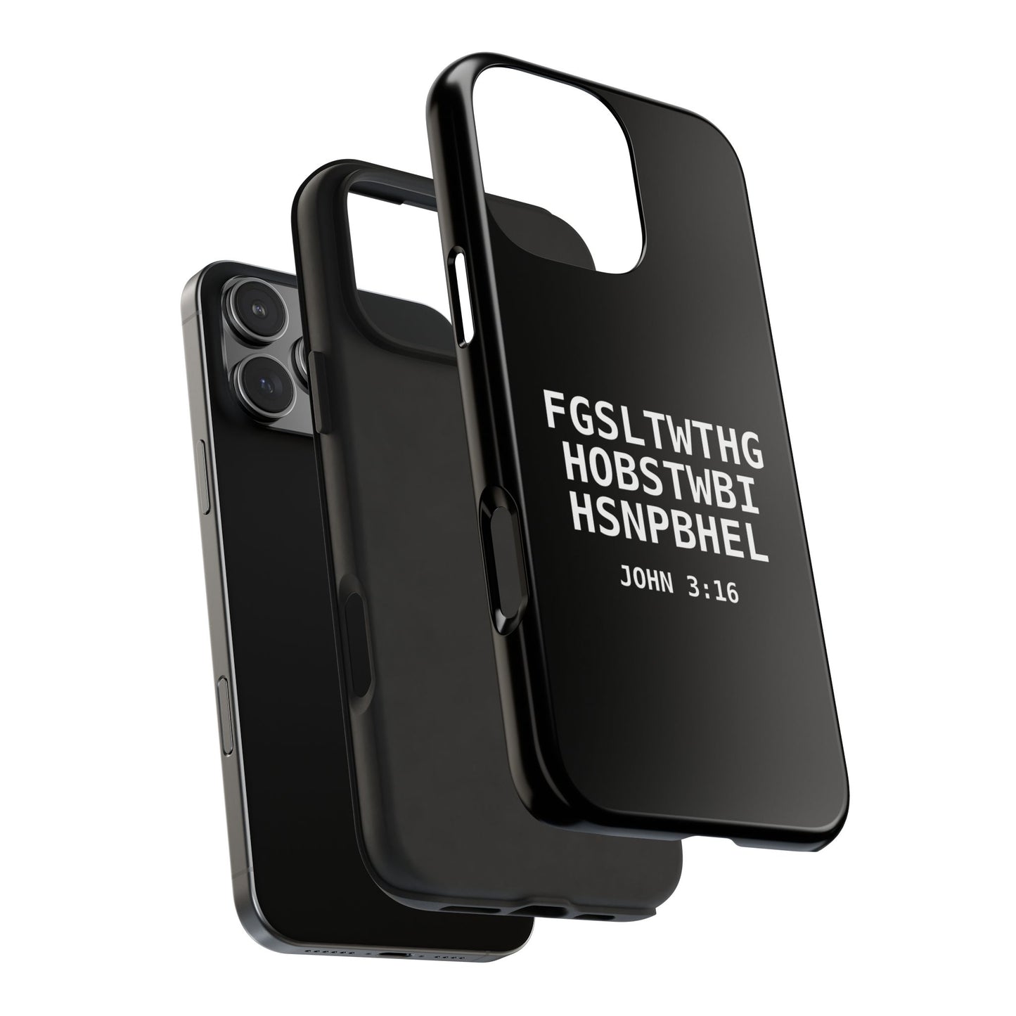 Tough Phone Case — John 3:16 (First letter of every word)