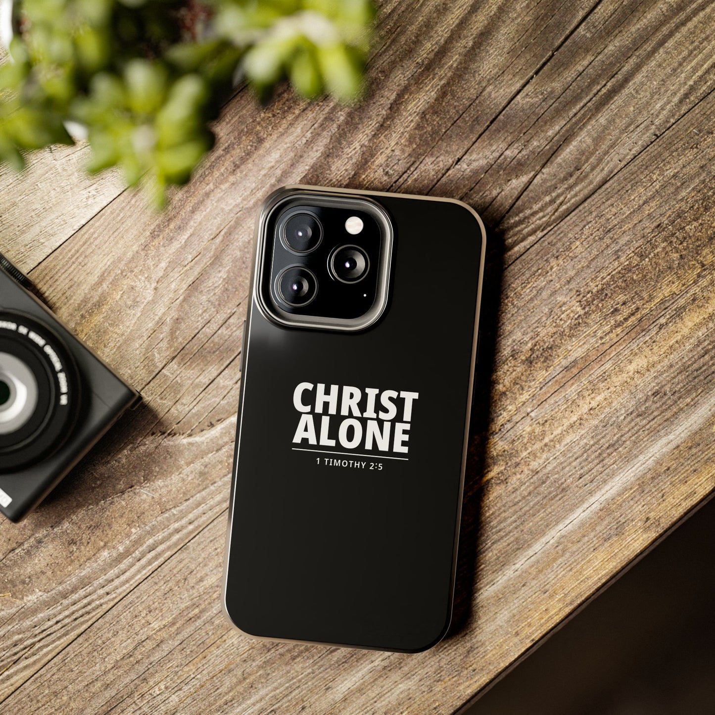 Tough Phone Case — “Christ Alone” Scripture iPhone Case (1 Timothy 2:5)