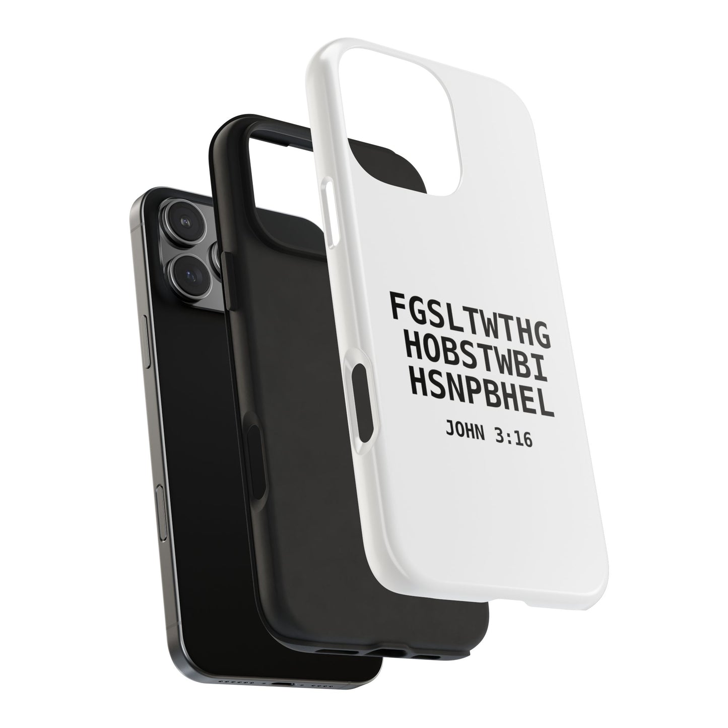 Tough Phone Case — John 3:16 (First letter of every word)