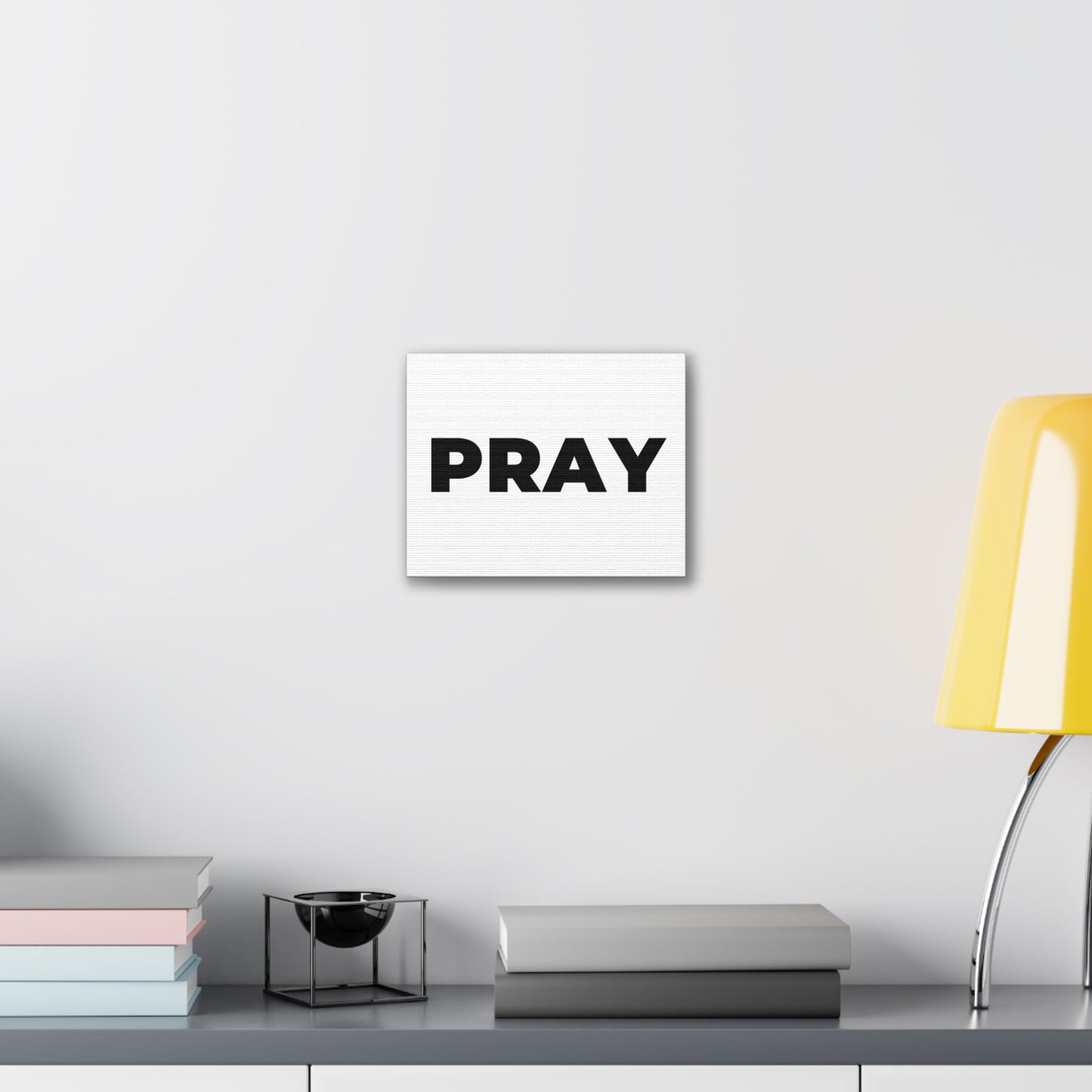 PRAY Minimalist Canvas Wall Art — Inspirational Religious Home Decor