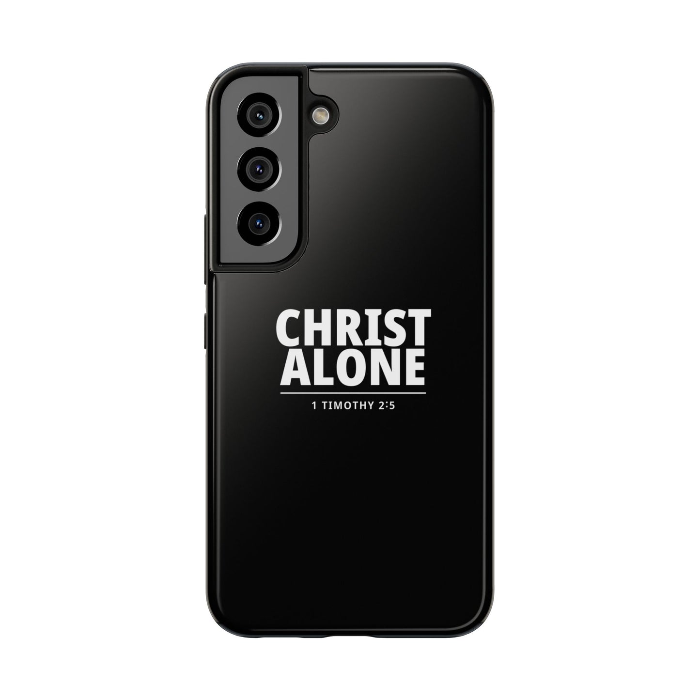 Tough Phone Case — “Christ Alone” Scripture iPhone Case (1 Timothy 2:5)