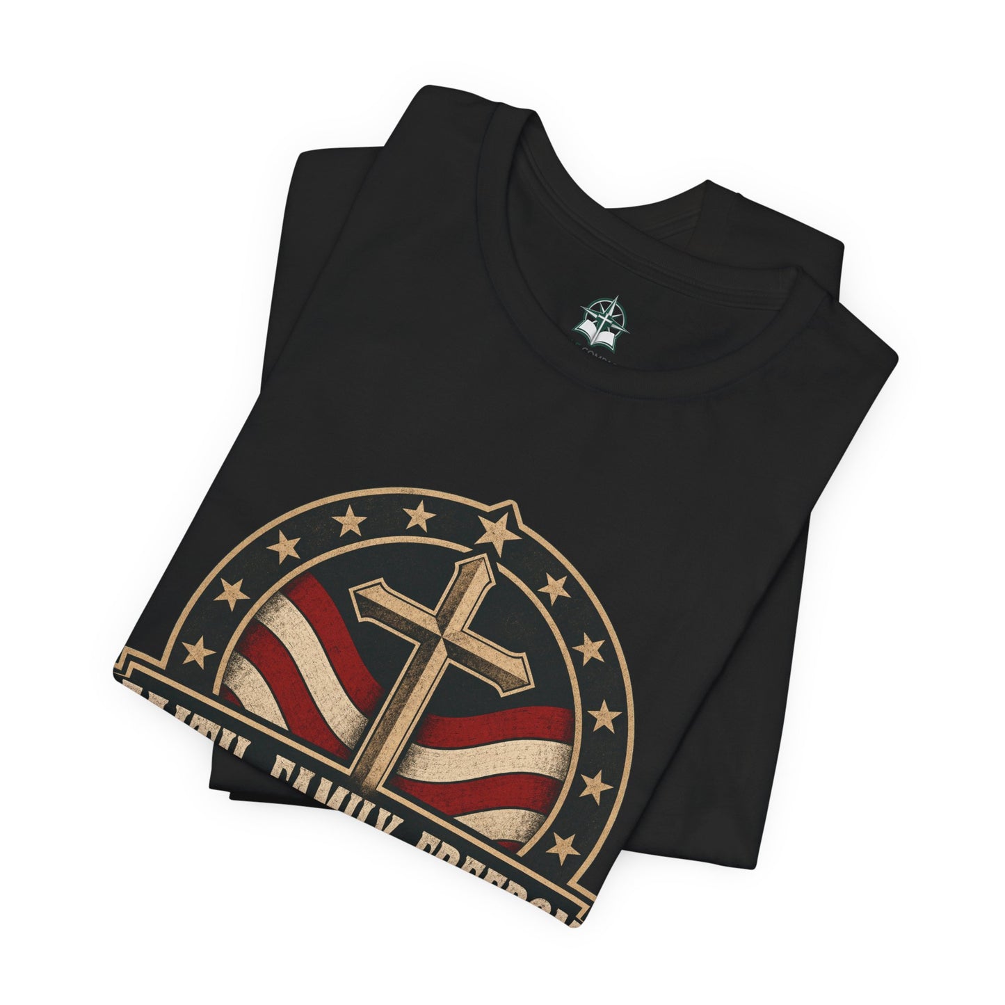 Faith Family Freedom - Patriotic Christian T-Shirt