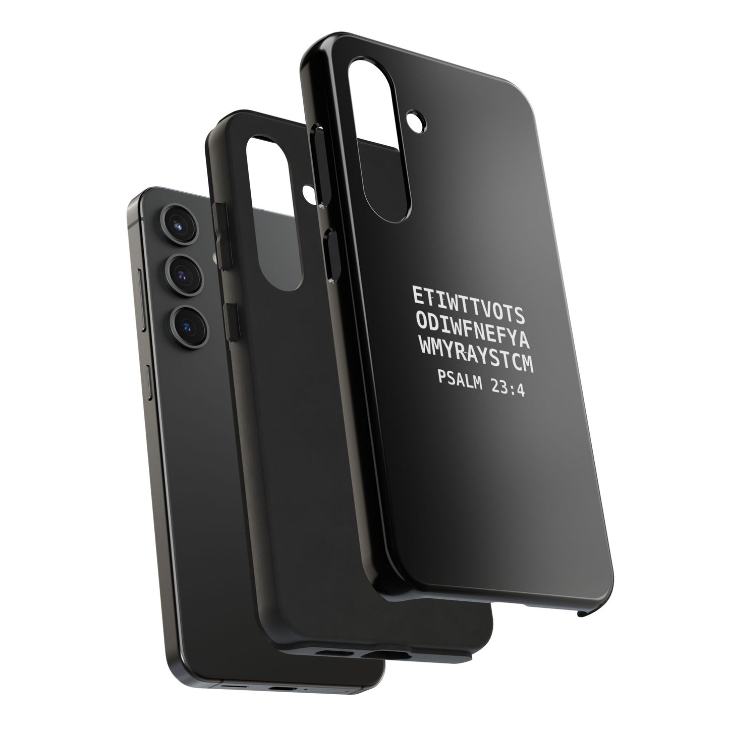 Tough Phone Case — Psalm 23:4 (First letter of every word of Psalm 23:4)