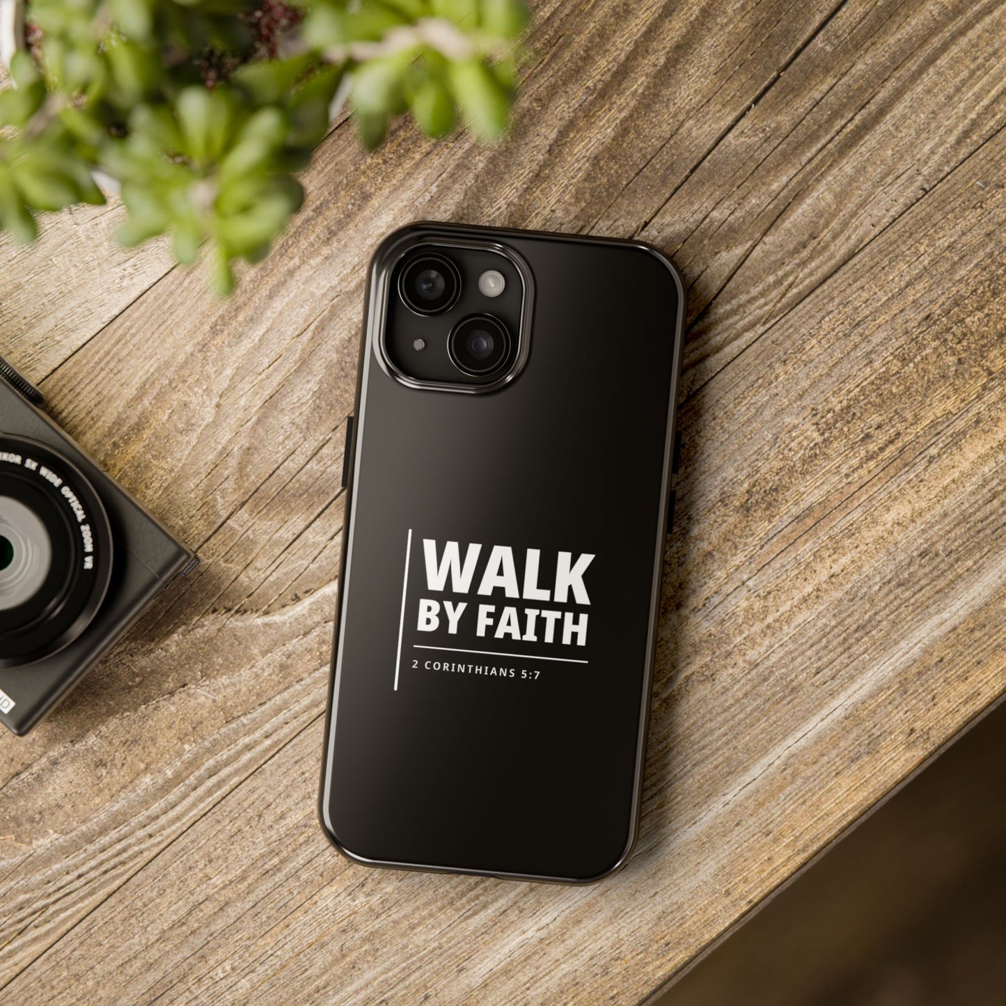 Walk by Faith Tough Phone Case — 2 Corinthians 5:7 Christian Phone Cover
