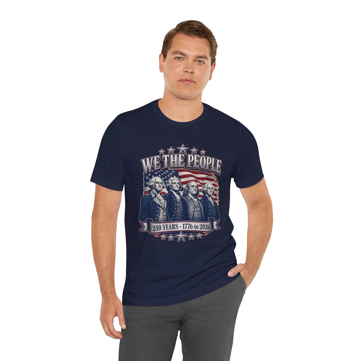 We The People - America 250 Years T-Shirt