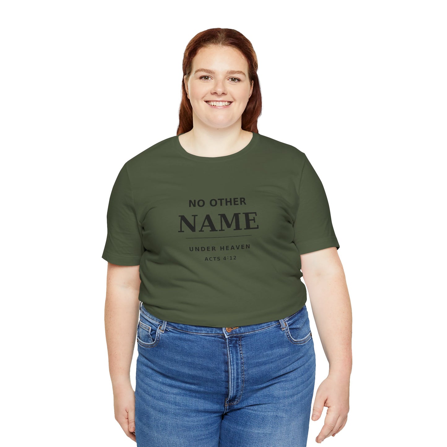 No Other Name Under Heaven — Christian T-Shirt (Acts 4:12)