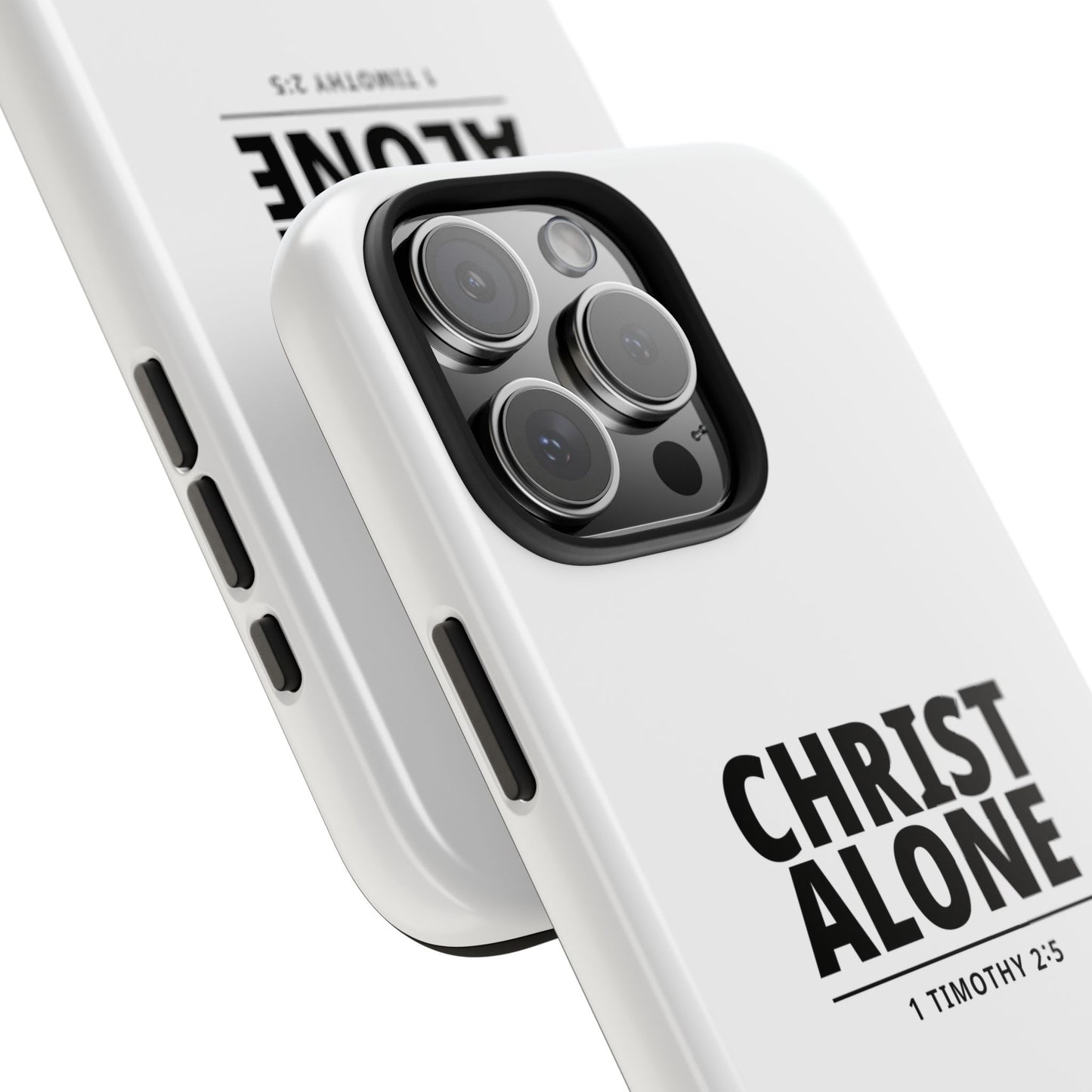 Tough Phone Case — “Christ Alone” Scripture iPhone Case (1 Timothy 2:5)