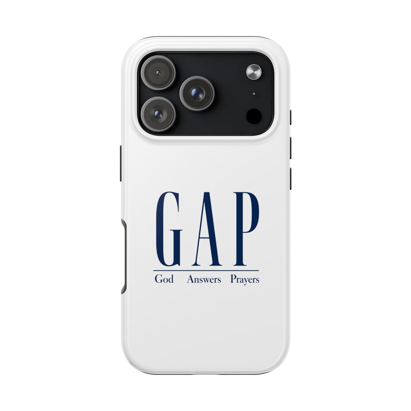 GAP (God Answers Prayers) Christian Protective Phone Cover - Tough Phone Case