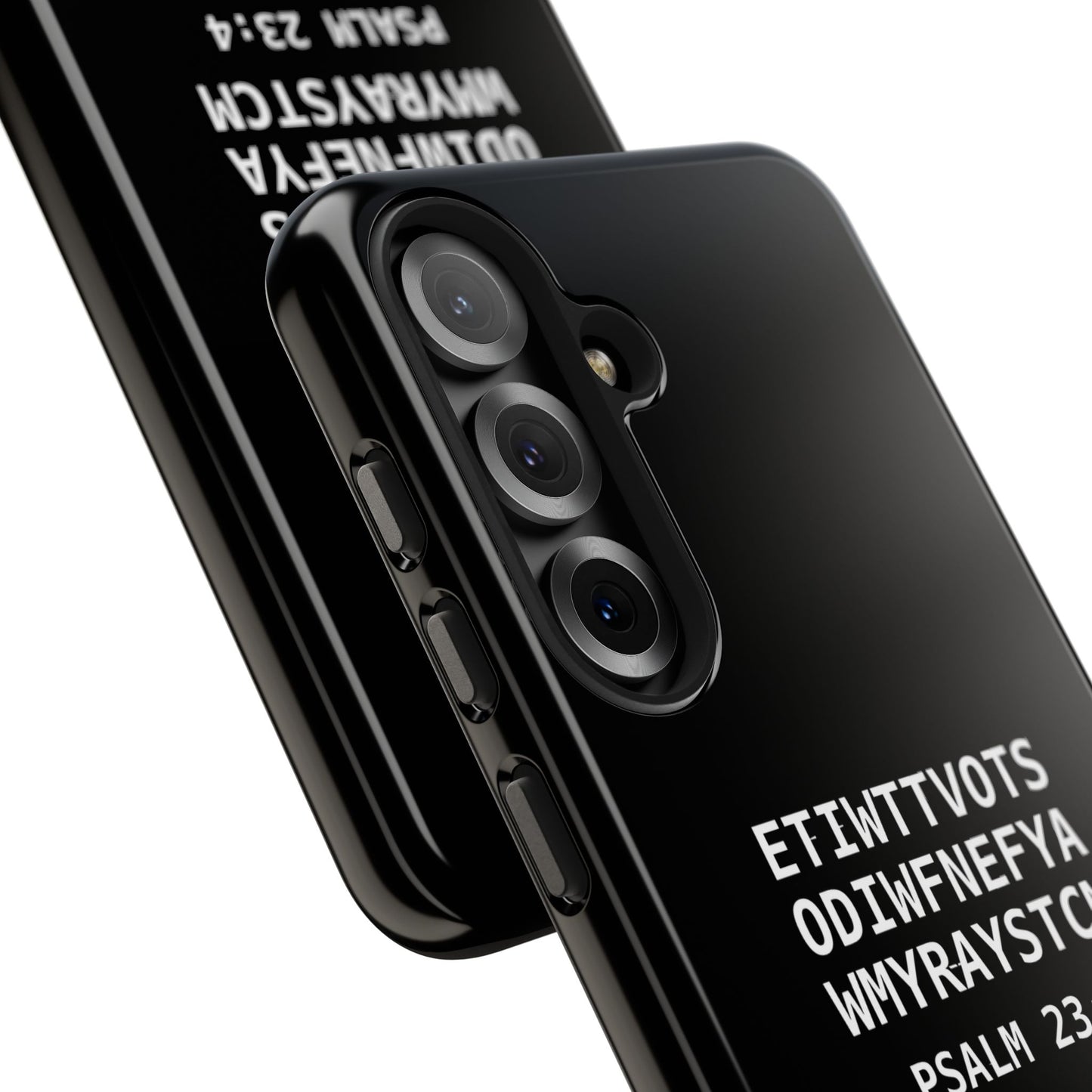 Tough Phone Case — Psalm 23:4 (First letter of every word of Psalm 23:4)