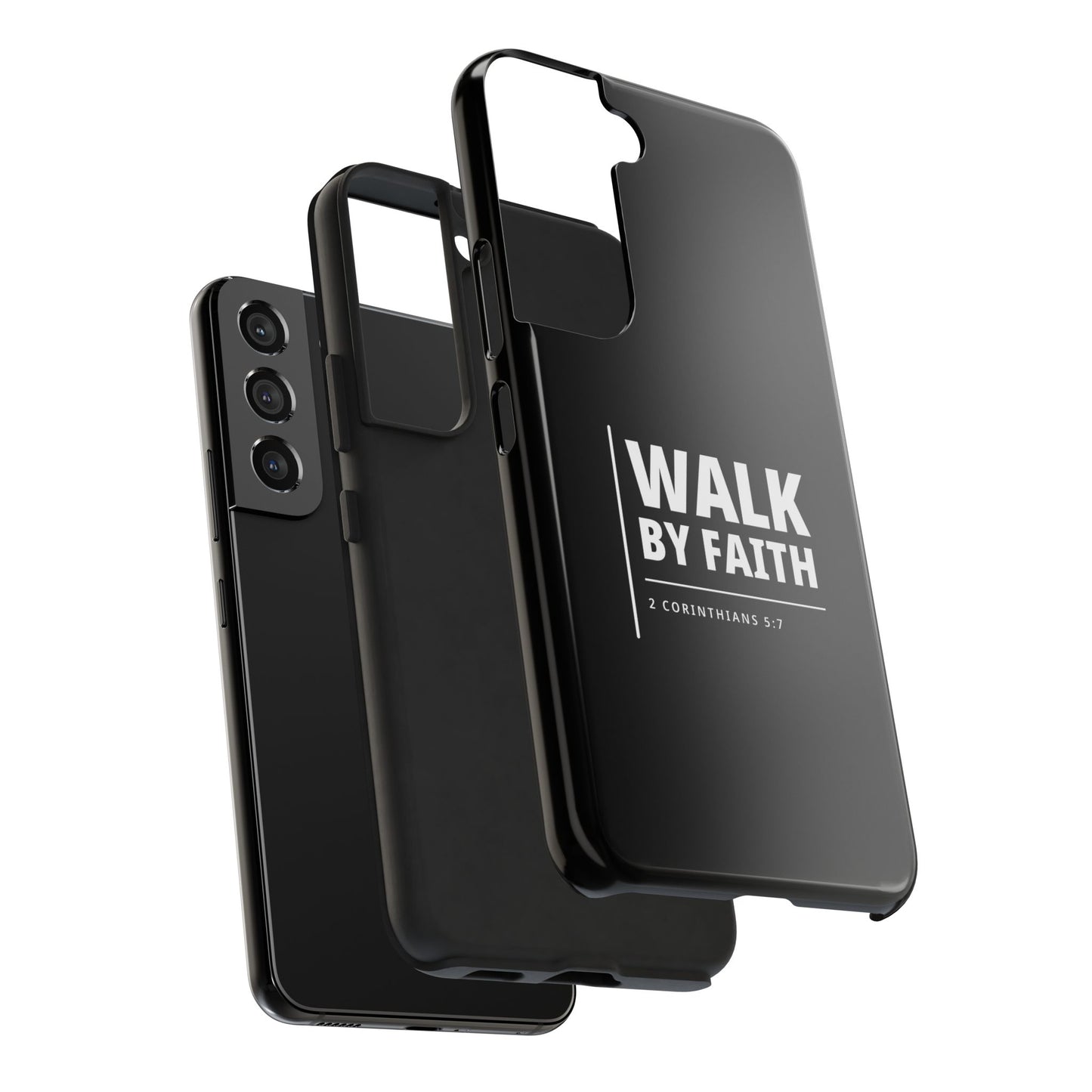 Walk by Faith Tough Phone Case — 2 Corinthians 5:7 Christian Phone Cover
