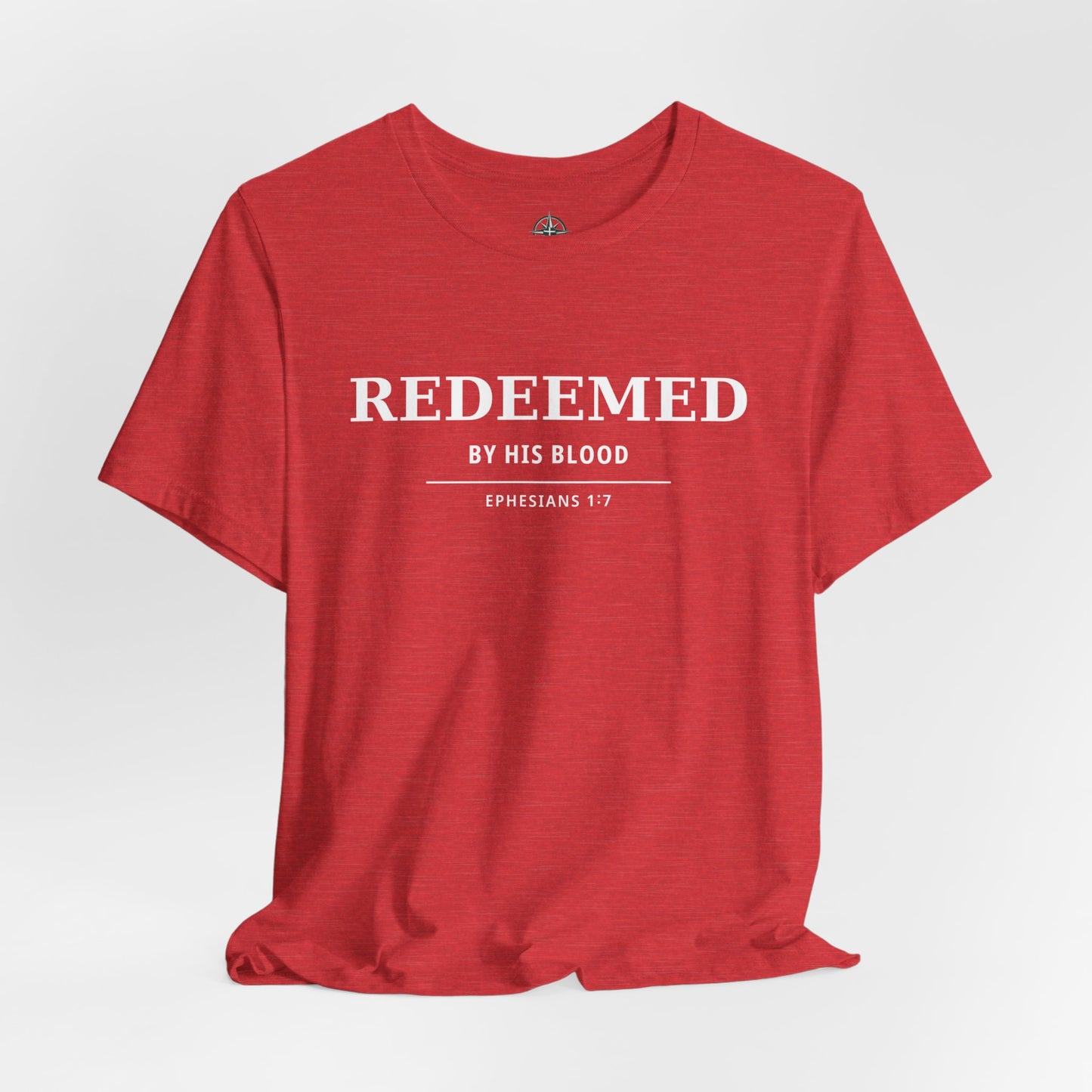 Redeemed T‑Shirt — "Redeemed by His Blood" Christian Faith Tee (Ephesians 1:7) - Bible Compass