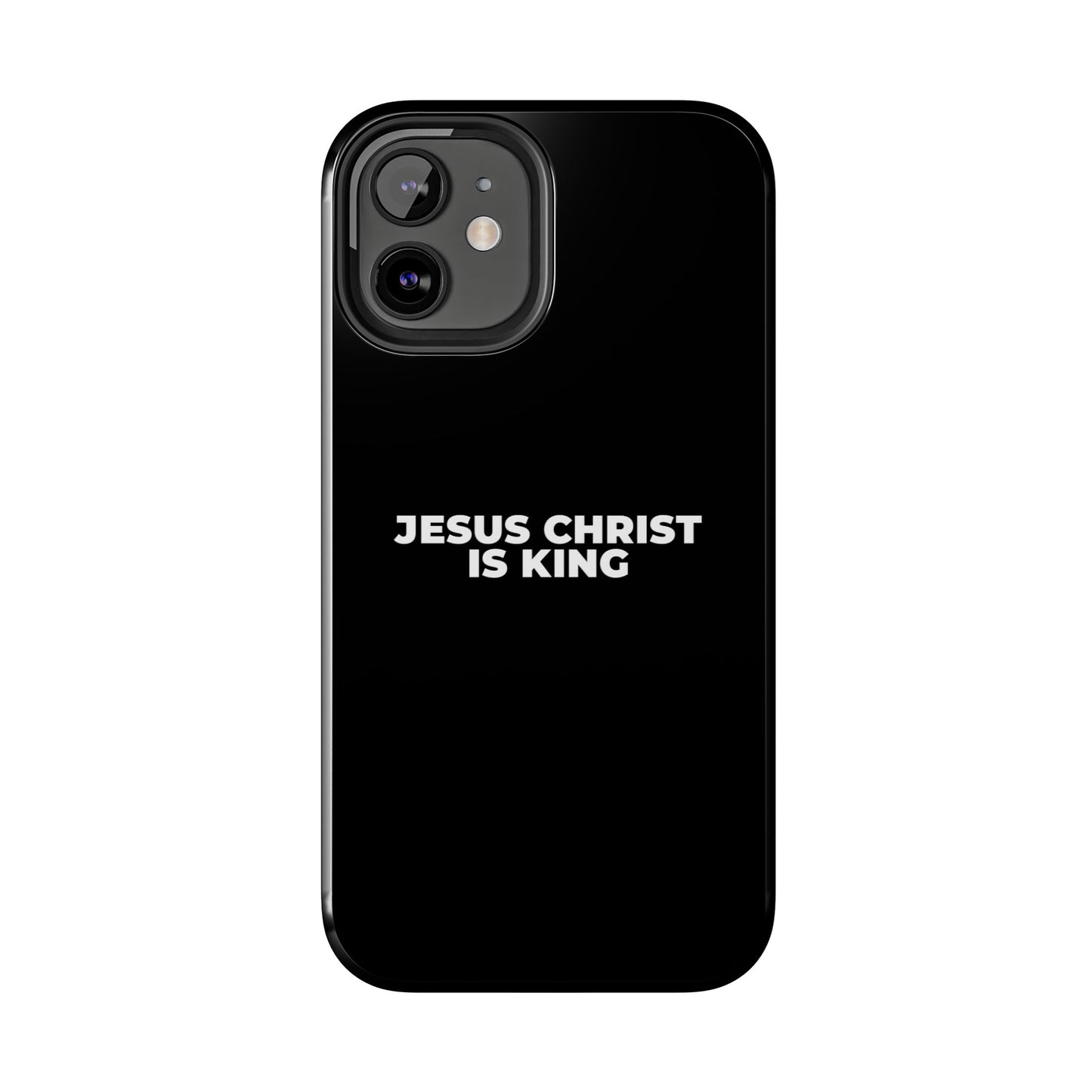 Jesus Christ Is King Tough Phone Case — Black Faith Protective Case