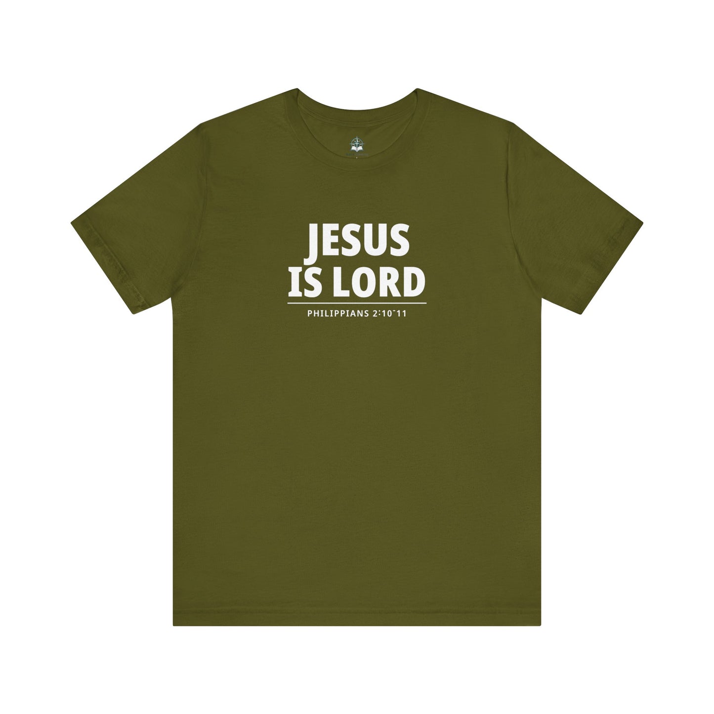 "Jesus Is Lord" -Philippians 2:10-11 | Christian T-Shirt