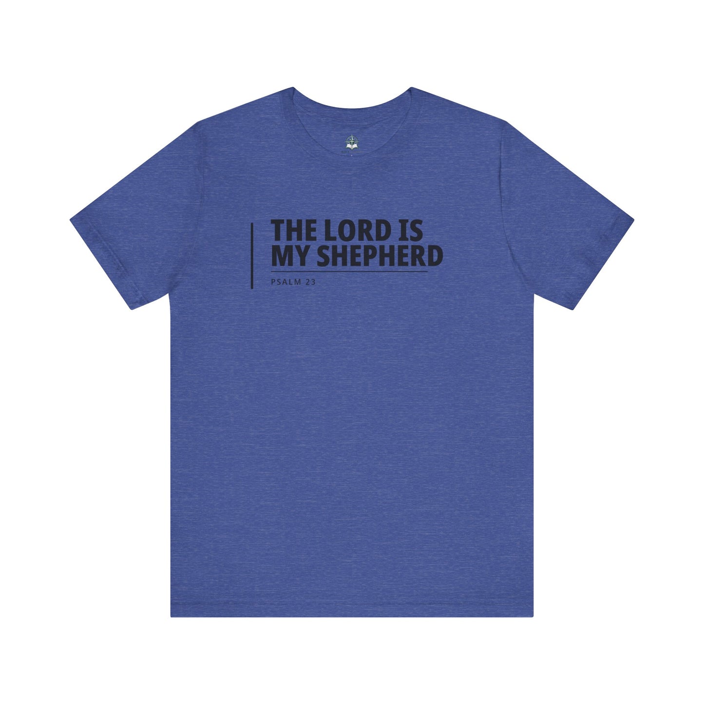 The Lord Is My Shepherd T‑Shirt — Psalm 23 Tee