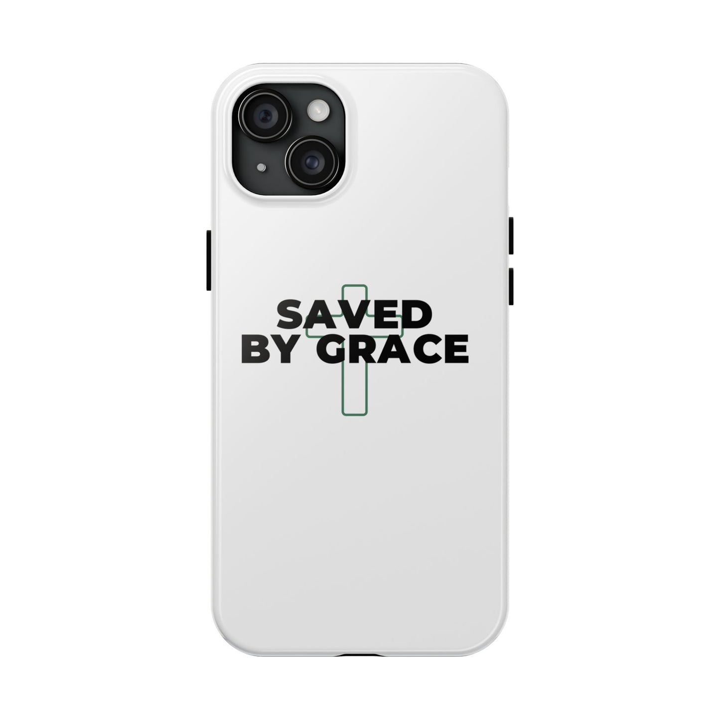 Saved By Grace Tough Phone Case — Christian Cross Protective Phone Cover