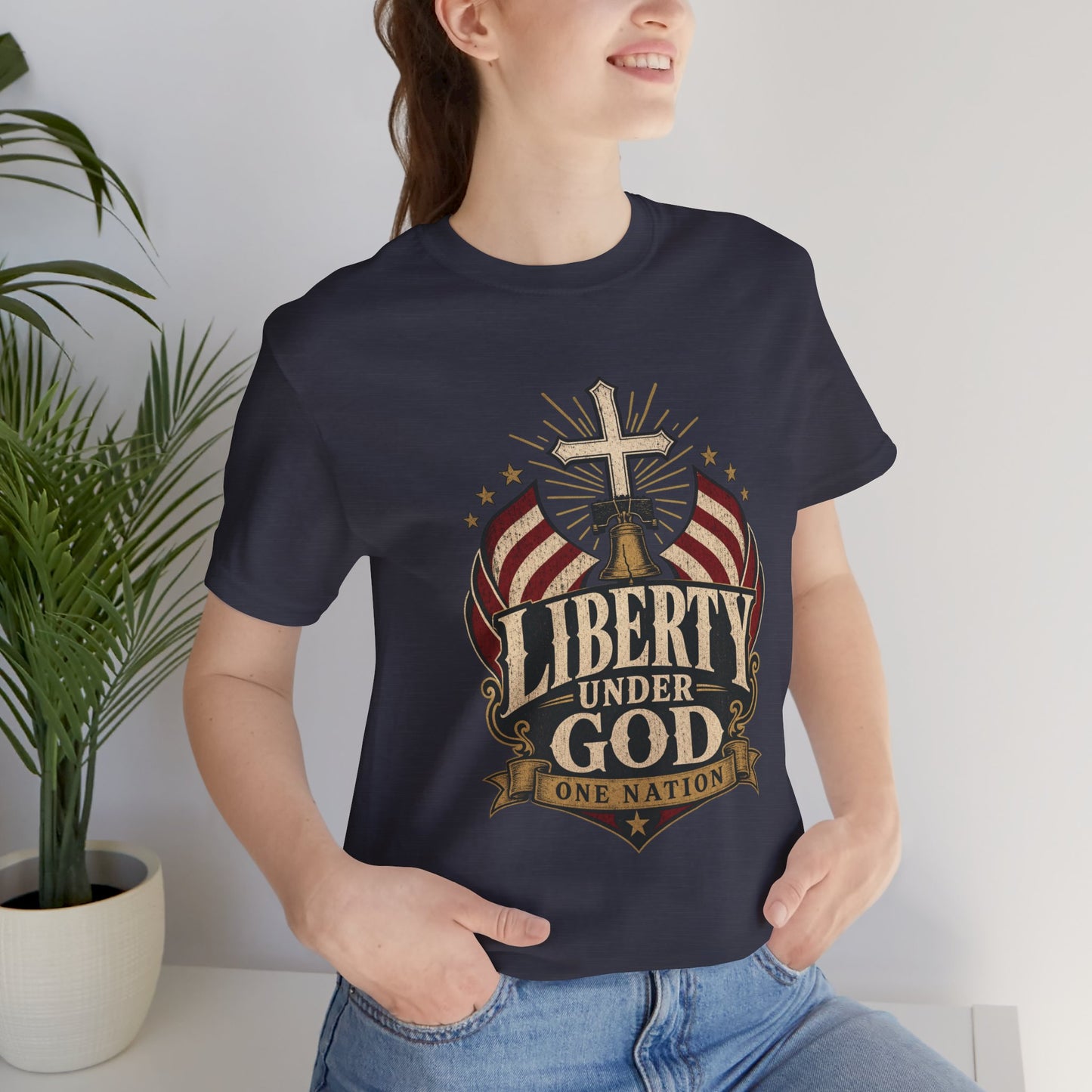 Liberty Under God T-Shirt — Patriotic Christian Tee