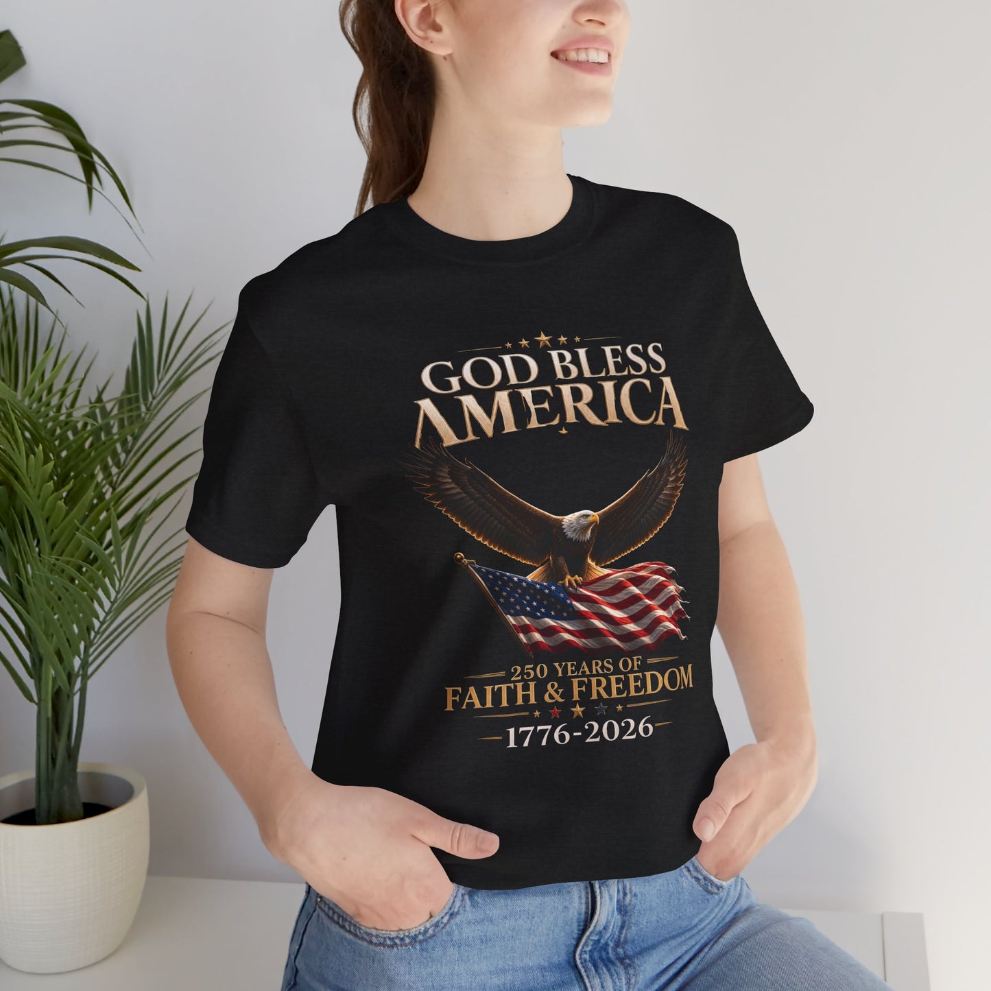 God Bless America 1776–2026 Eagle Flag T-Shirt — 250 Years of Faith & Freedom
