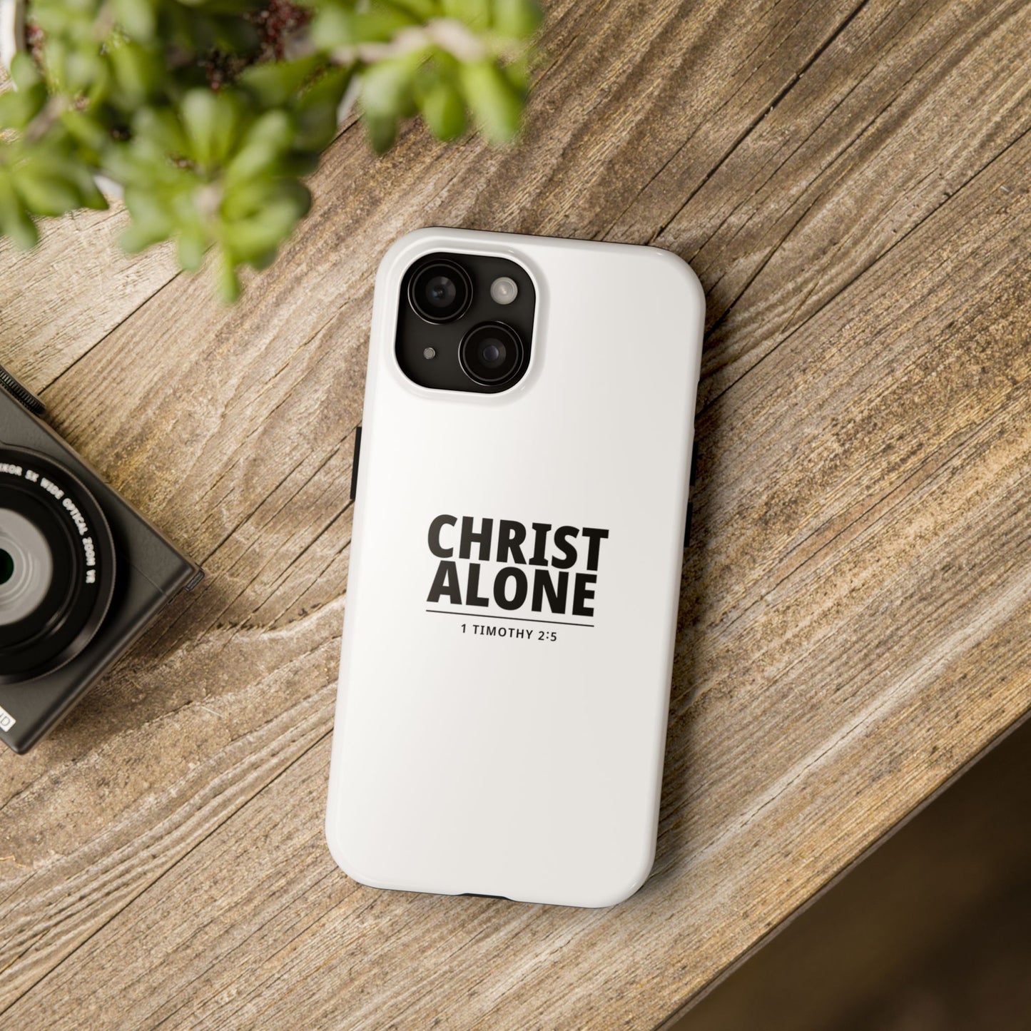 Tough Phone Case — “Christ Alone” Scripture iPhone Case (1 Timothy 2:5)
