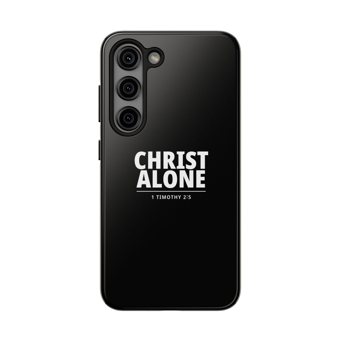 Tough Phone Case — “Christ Alone” Scripture iPhone Case (1 Timothy 2:5)