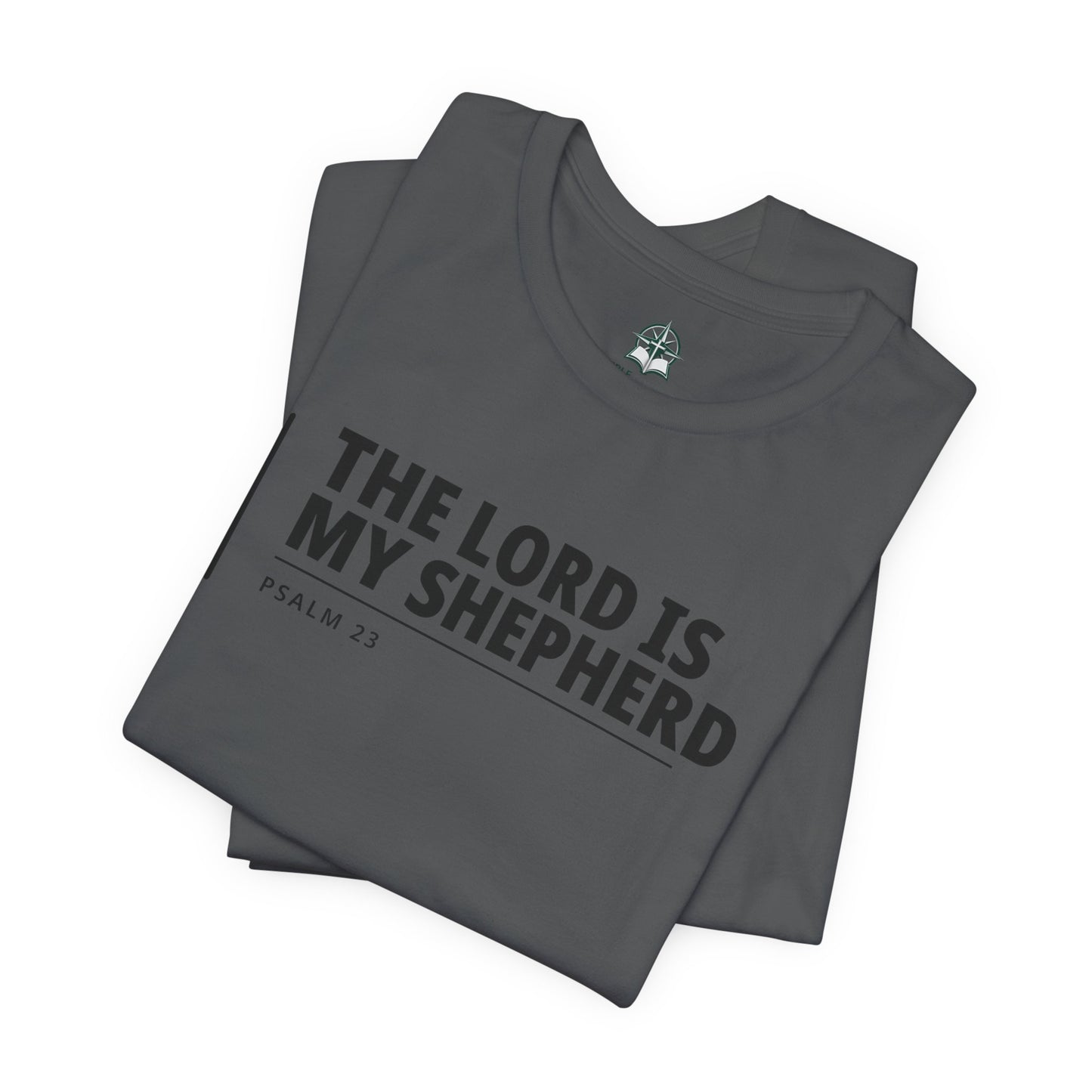 The Lord Is My Shepherd T‑Shirt — Psalm 23 Tee