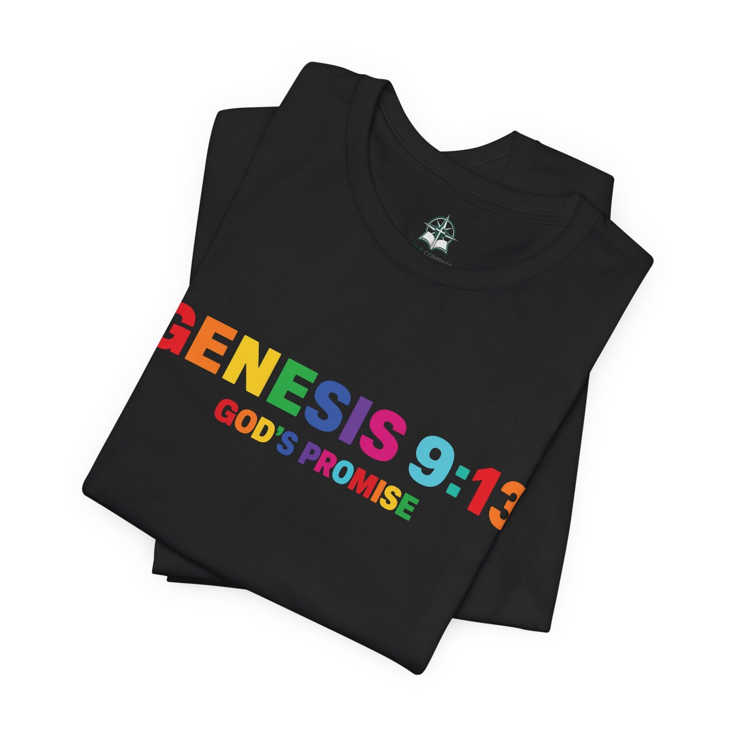 Genesis 9:13 - God’s Promise T-Shirt