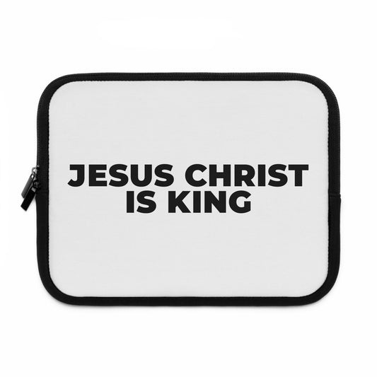 Jesus Christ Is King Laptop Sleeve — Christian Protective Neoprene Case