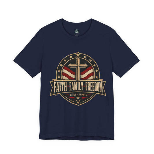 Faith Family Freedom - Patriotic Christian T-Shirt