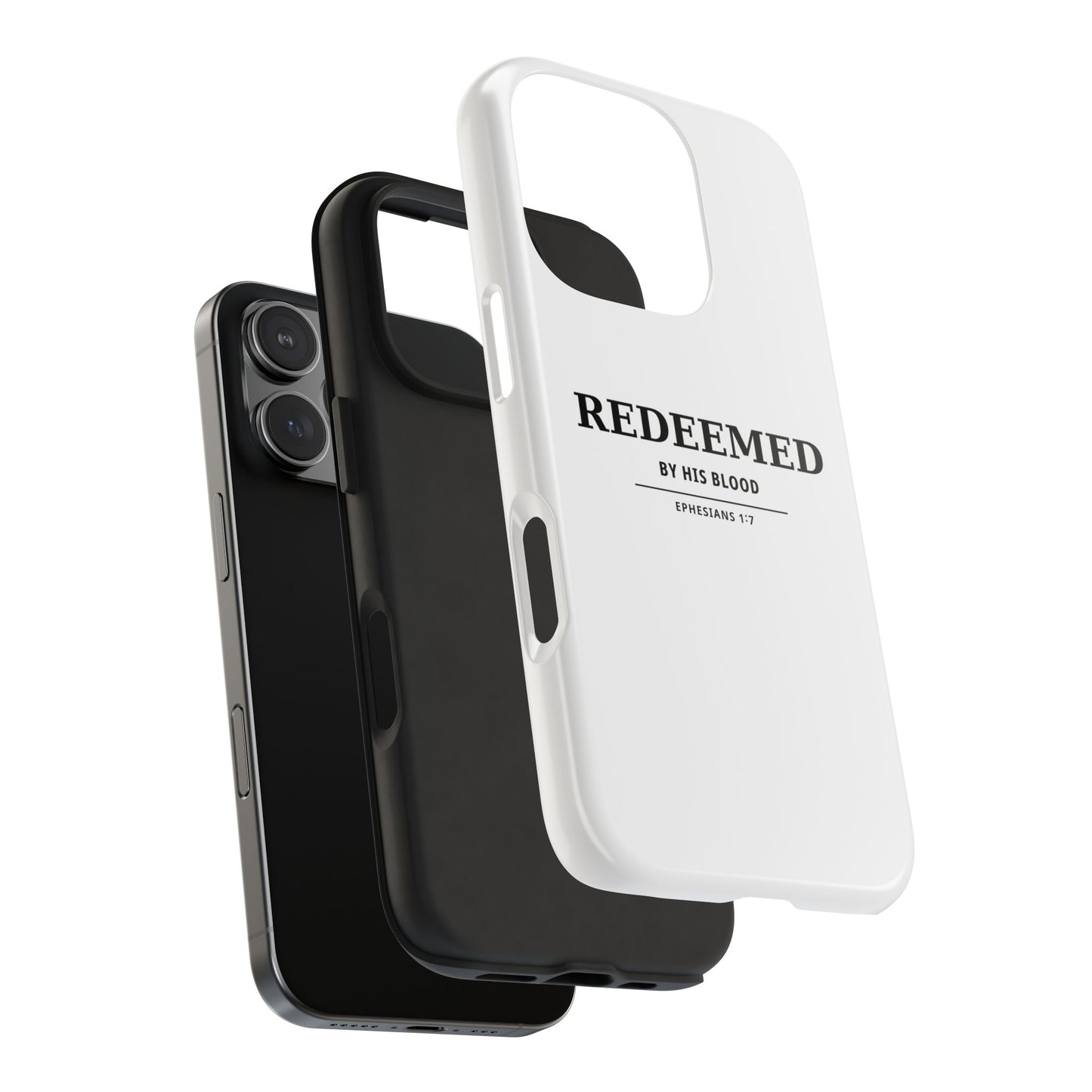 Redeemed Phone Case — "Redeemed by His Blood" Christian iPhone Case, Ephesians 1:7 Religious Tough Phone Cover