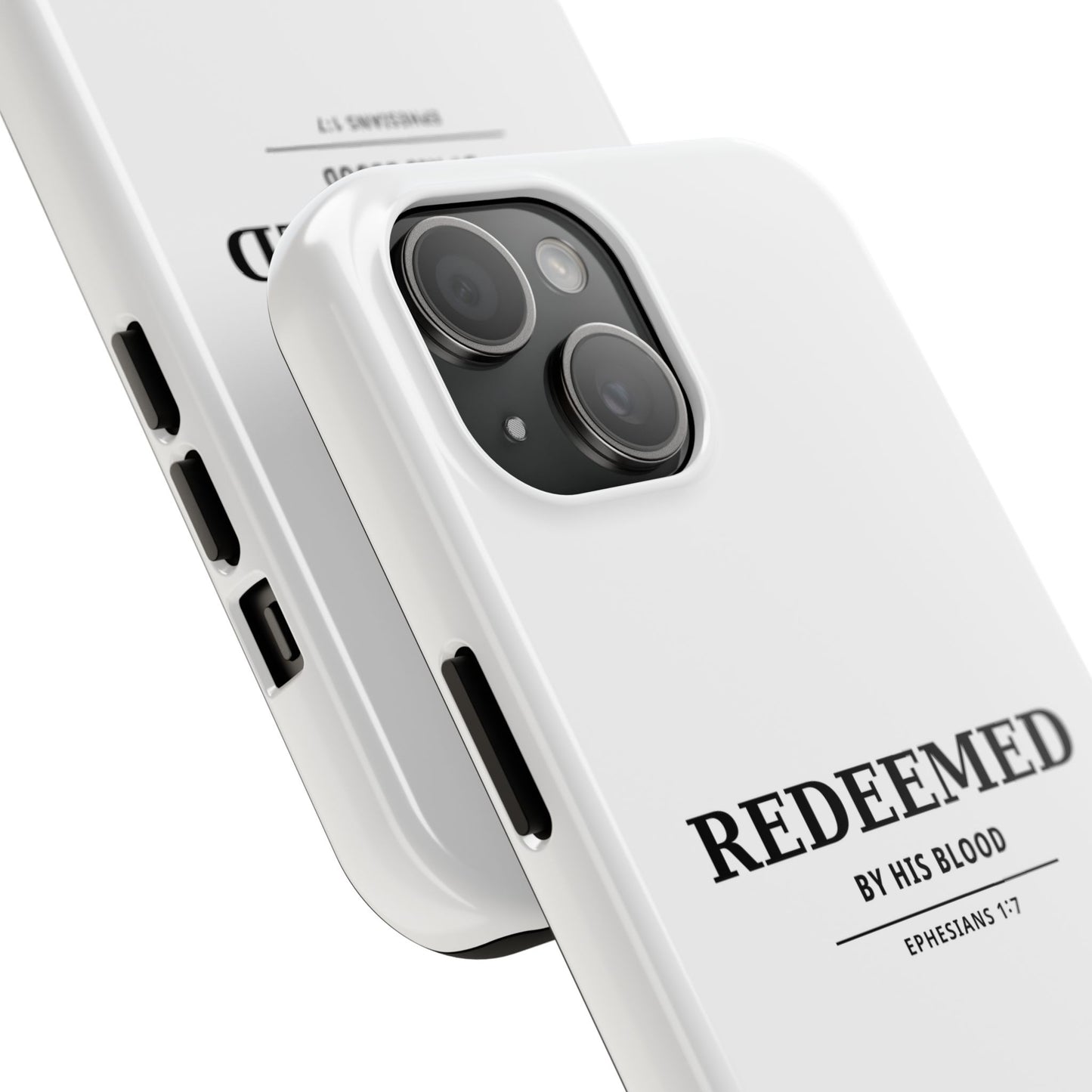 Redeemed Phone Case — "Redeemed by His Blood" Christian iPhone Case, Ephesians 1:7 Religious Tough Phone Cover