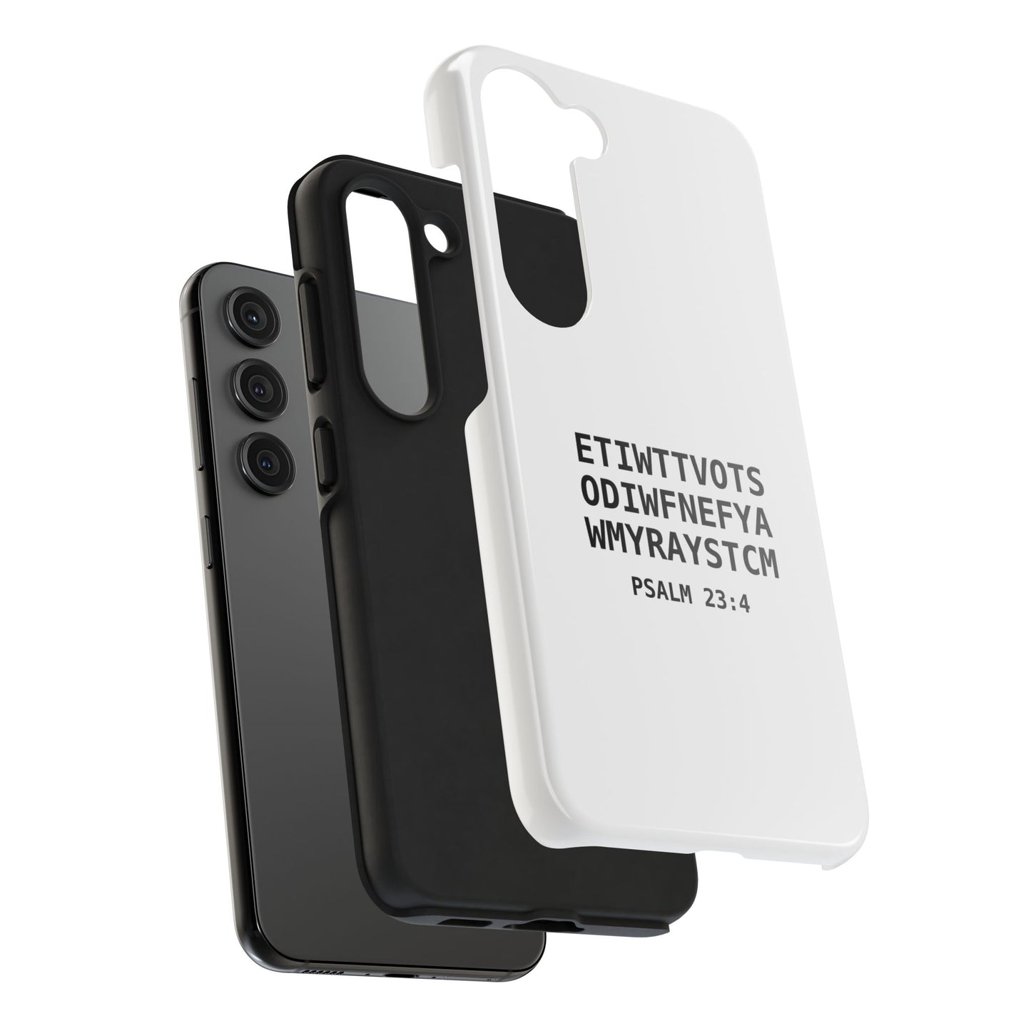 Tough Phone Case — Psalm 23:4 (First letter of every word of Psalm 23:4)