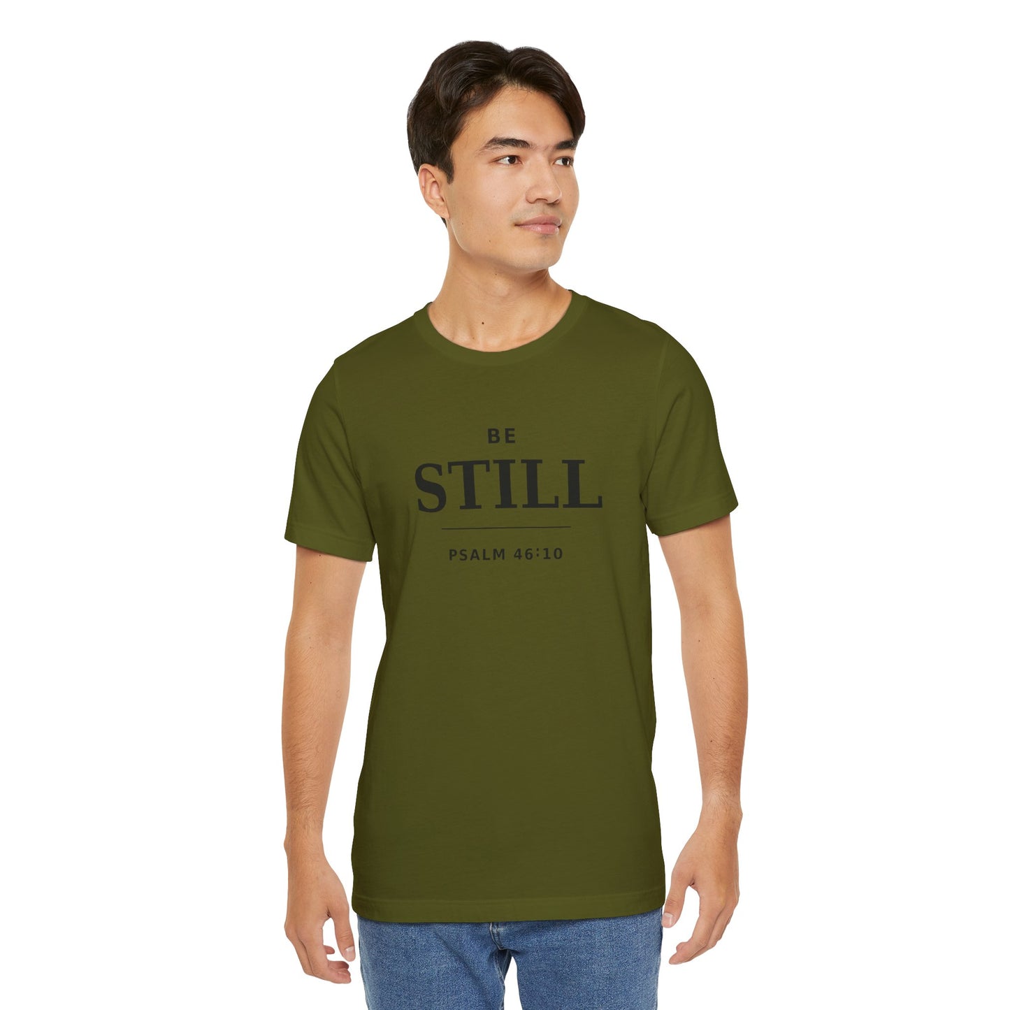 "Be Still" -Psalm 46:10 T-Shirt | Christian Tee