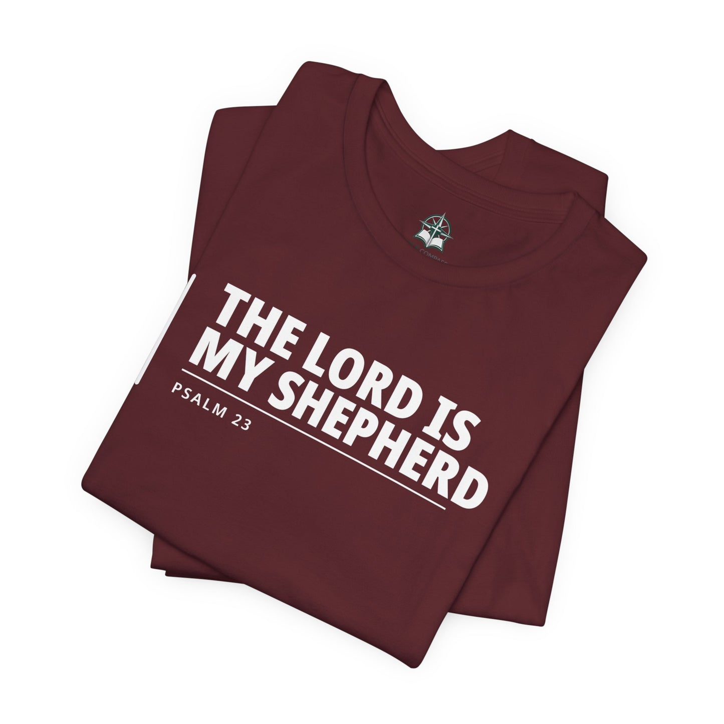 The Lord Is My Shepherd T‑Shirt — Psalm 23 Tee