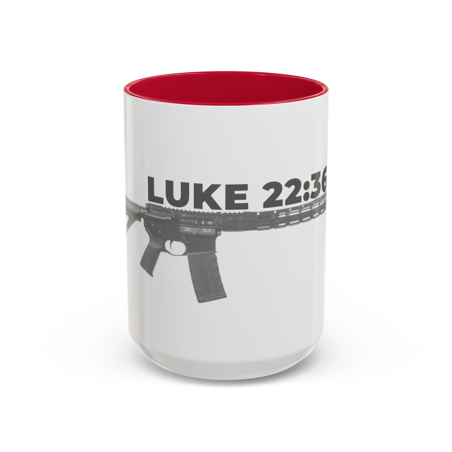 Luke 22:36 Rifle Mug – Christian Scripture Coffee Cup (11oz/15oz)