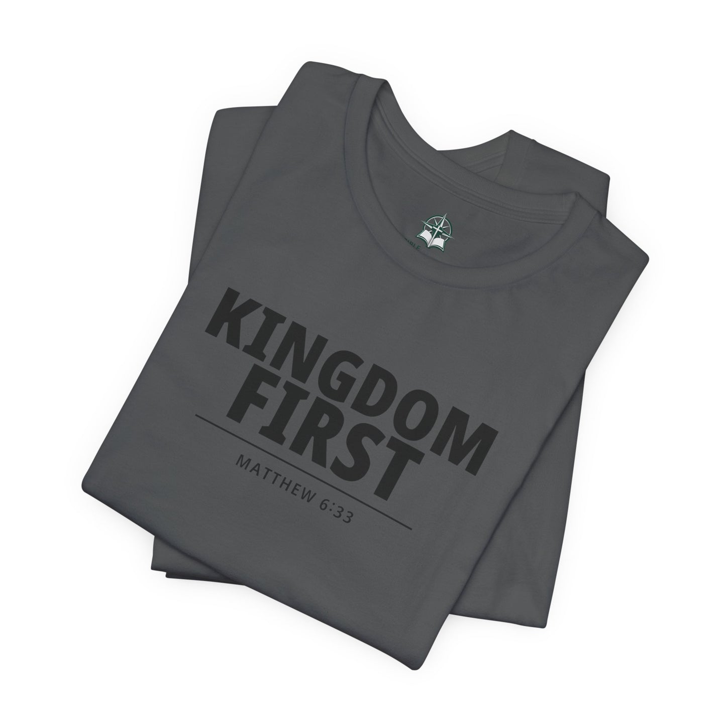Kingdom First T‑Shirt — Matthew 6:33 Inspirational Christian Tee