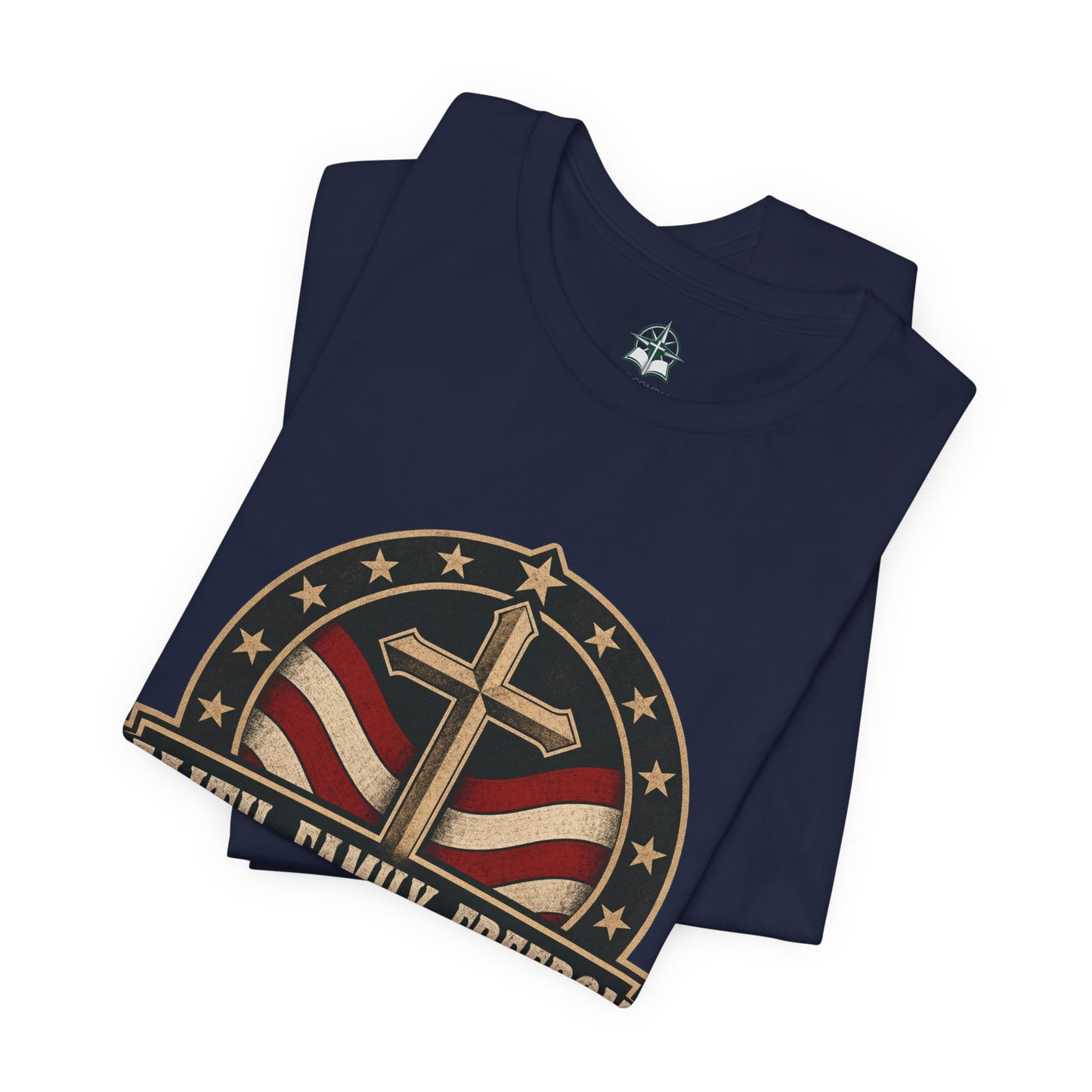 Faith Family Freedom - Patriotic Christian T-Shirt