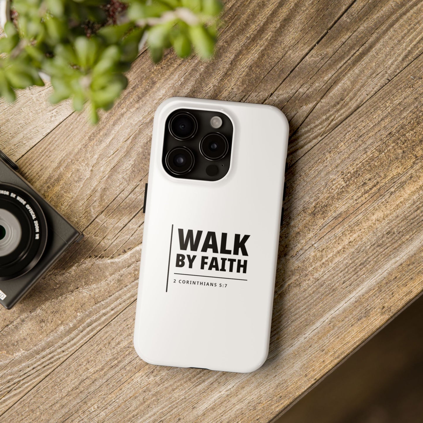 Walk by Faith Tough Phone Case — 2 Corinthians 5:7 Christian Phone Cover