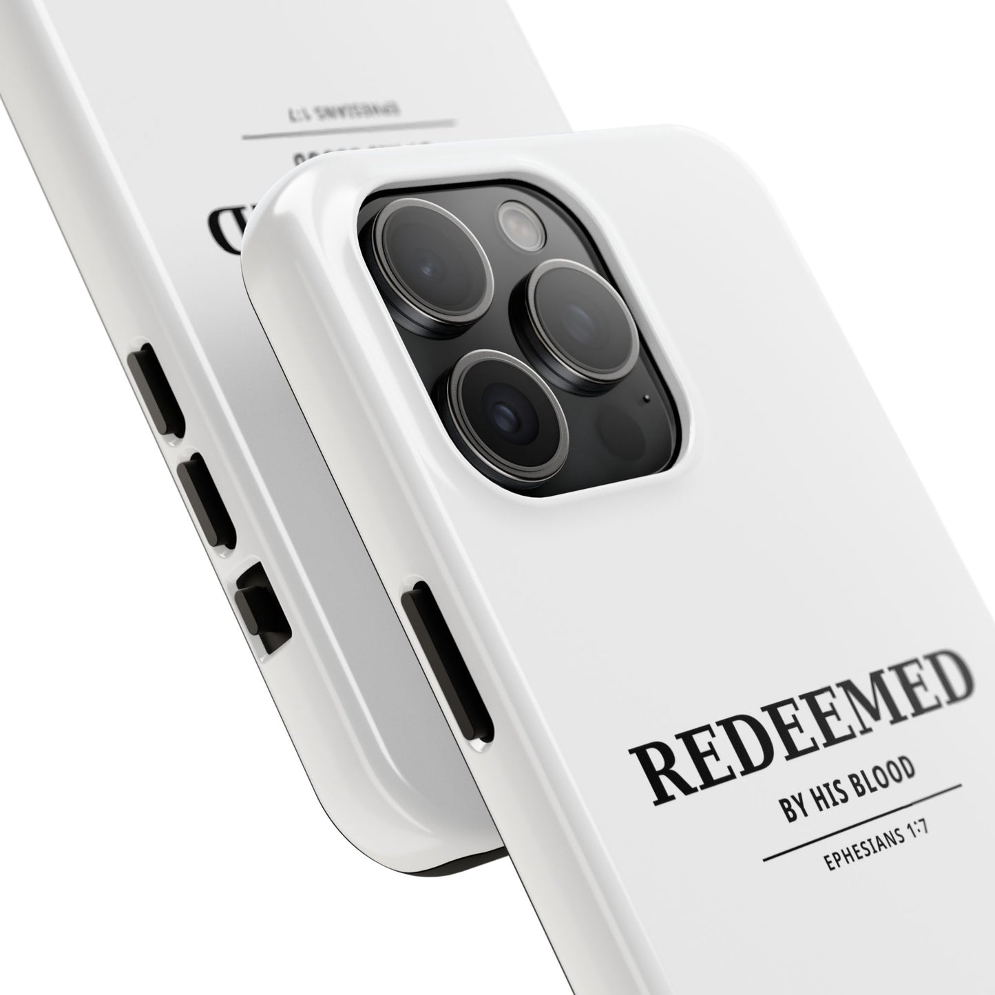Redeemed Phone Case — "Redeemed by His Blood" Christian iPhone Case, Ephesians 1:7 Religious Tough Phone Cover