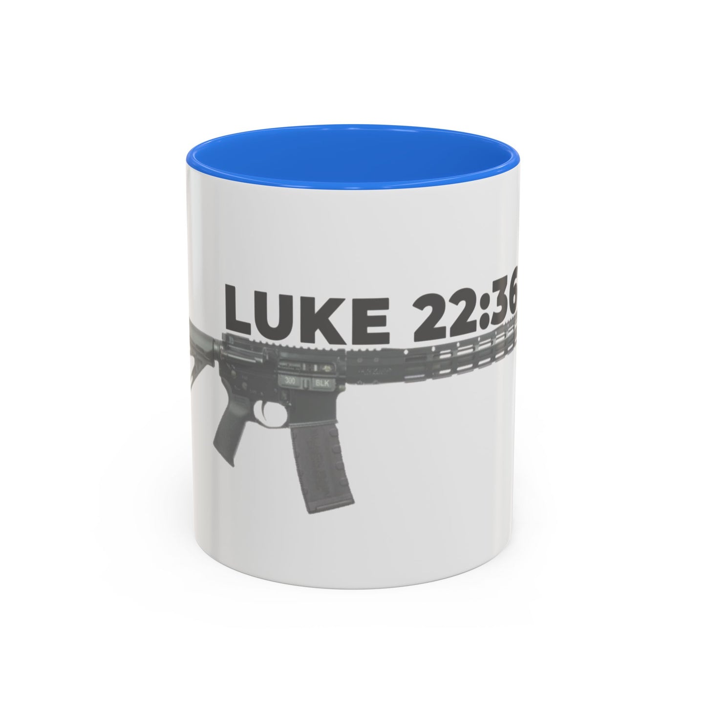 Luke 22:36 Rifle Mug – Christian Scripture Coffee Cup (11oz/15oz)