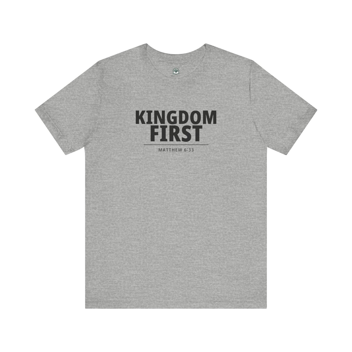 Kingdom First T‑Shirt — Matthew 6:33 Inspirational Christian Tee