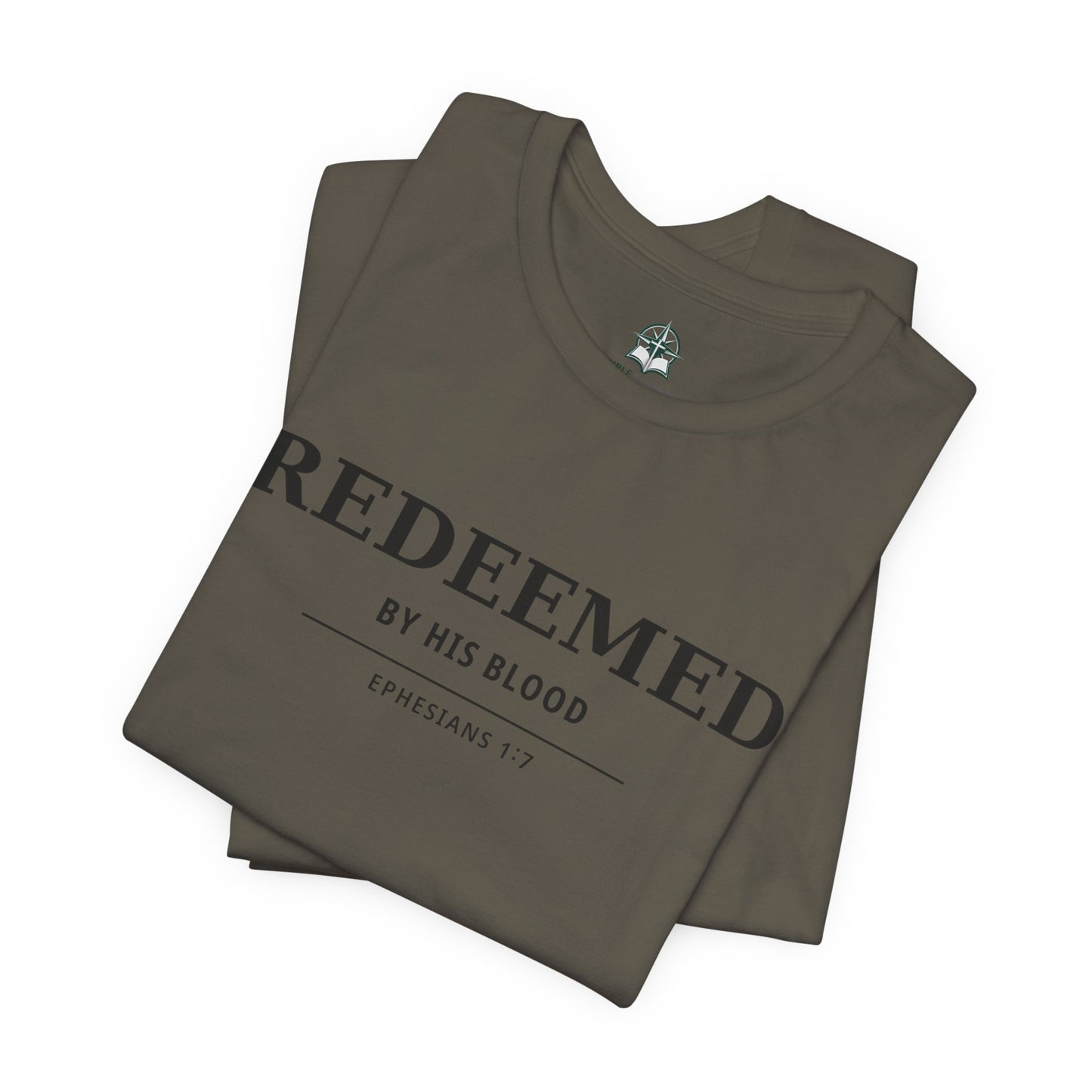 Redeemed T‑Shirt — "Redeemed by His Blood" Christian Faith Tee (Ephesians 1:7)