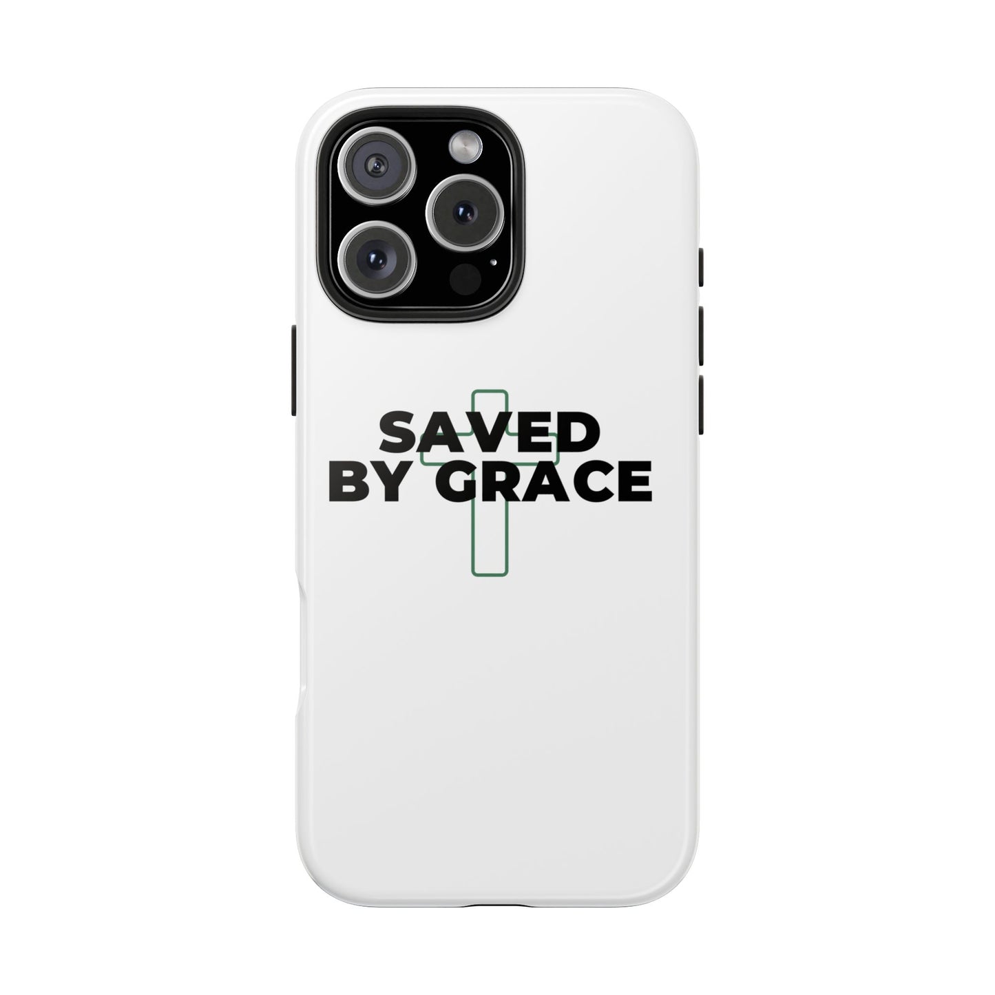 Saved By Grace Tough Phone Case — Christian Cross Protective Phone Cover