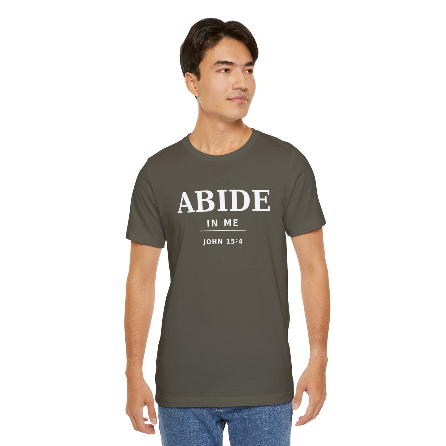 "Abide In Me" -John 15:4 Christian T-Shirt – Faith Tee