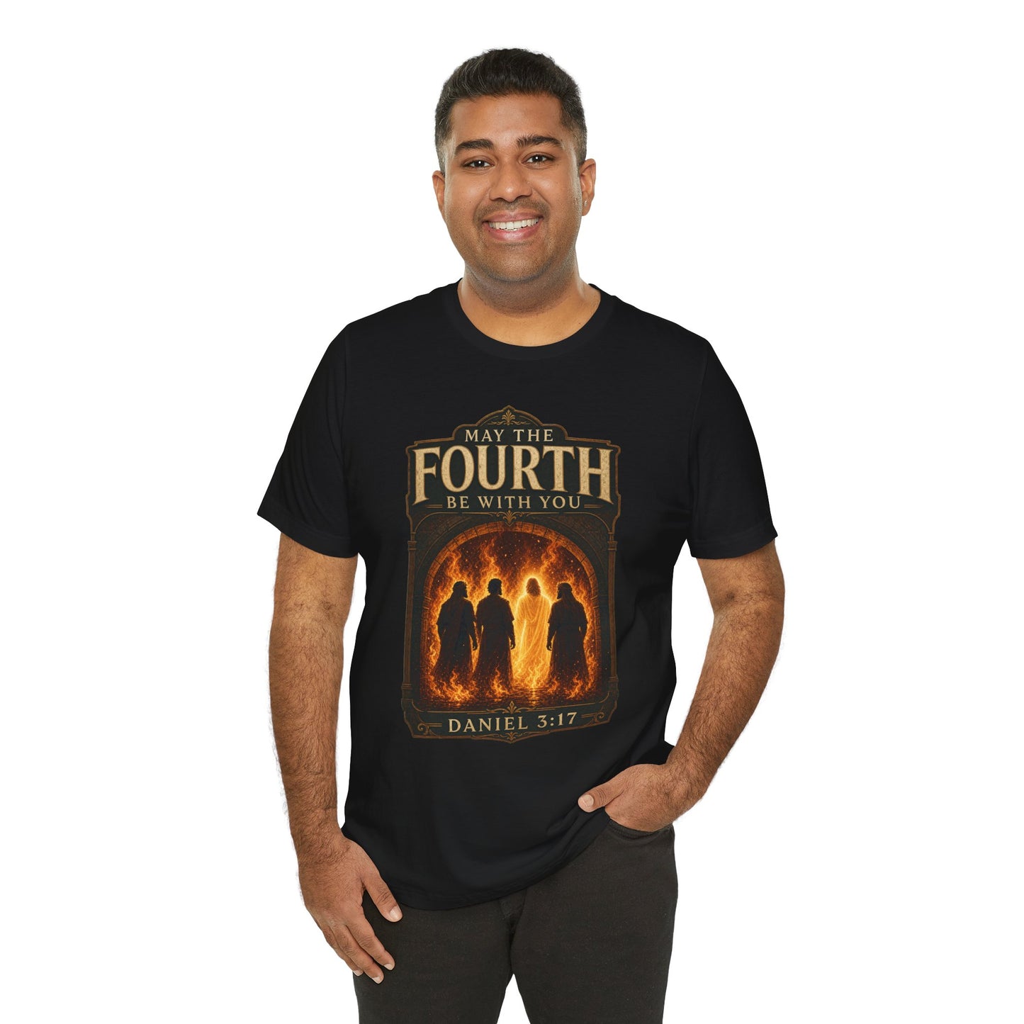 May the Fourth Be With You Tee — Daniel 3:17 Christian T-Shirt