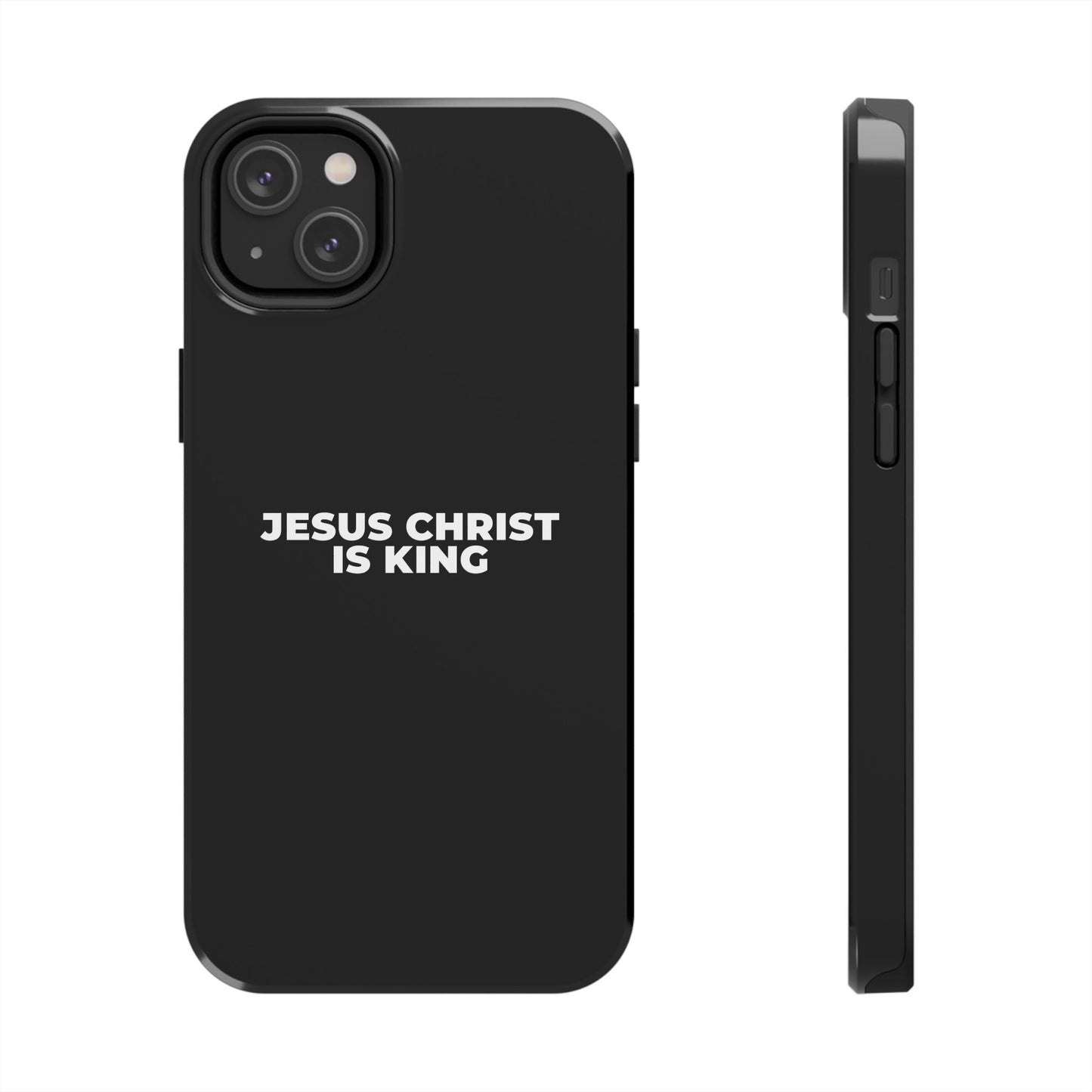 Jesus Christ Is King Tough Phone Case — Black Faith Protective Case