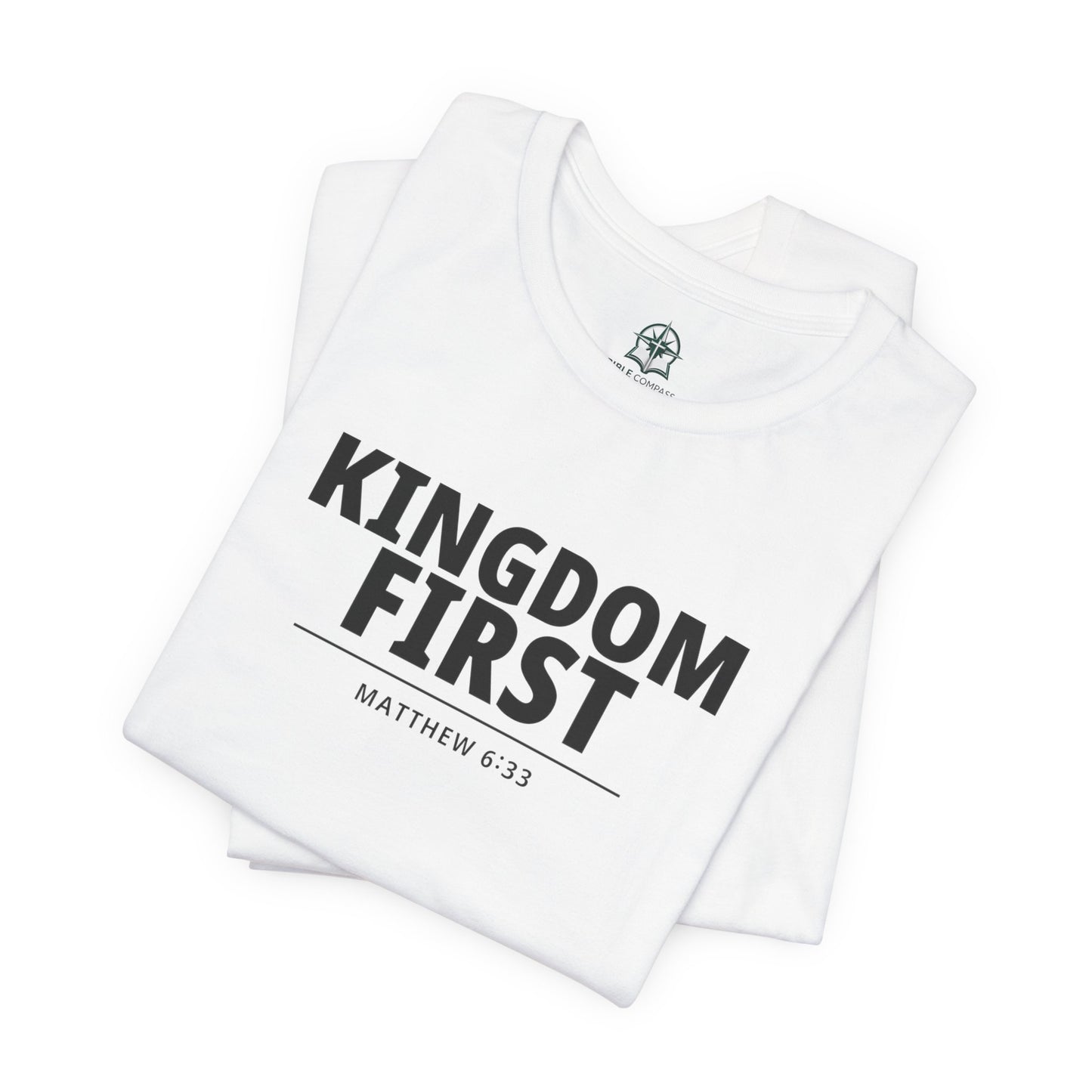 Kingdom First T‑Shirt — Matthew 6:33 Inspirational Christian Tee