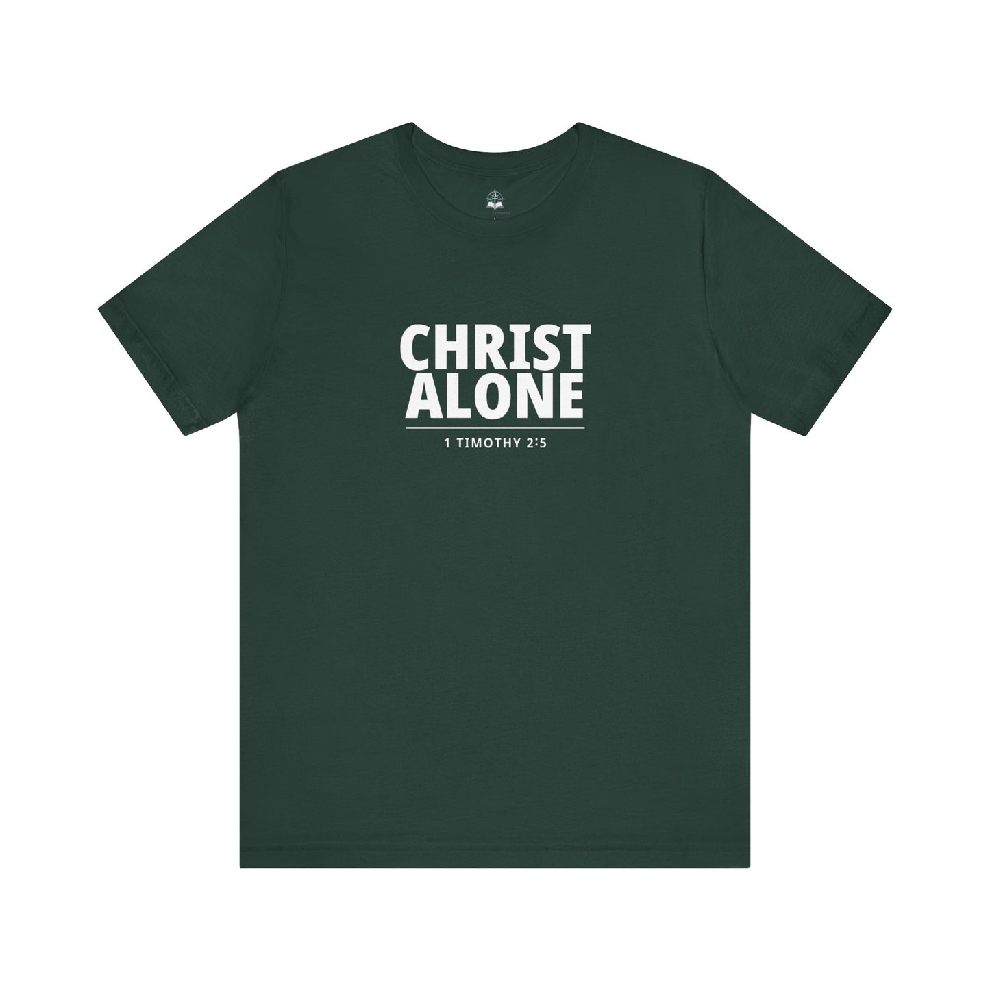 Christ Alone T-Shirt — Christian Faith Tee (1 Timothy 2:5)
