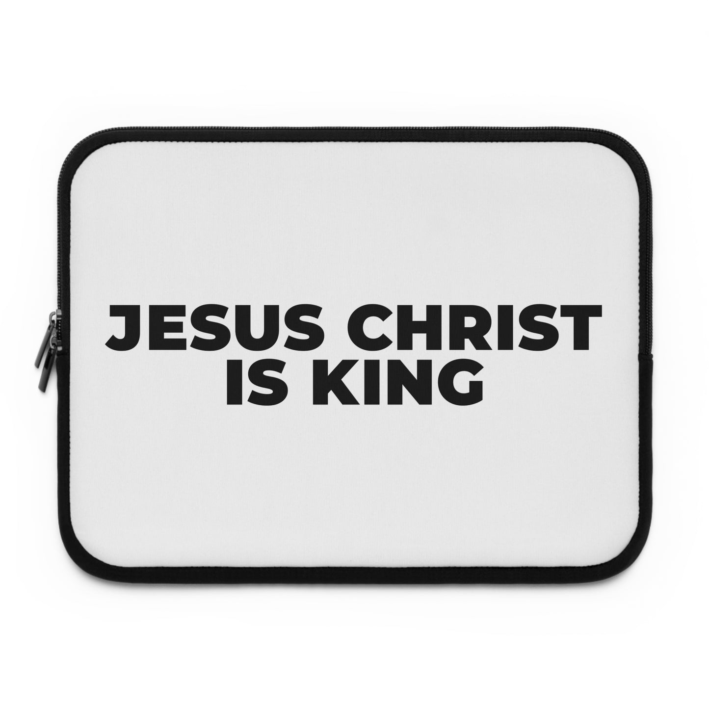 Jesus Christ Is King Laptop Sleeve — Christian Protective Neoprene Case